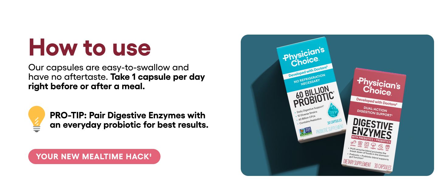 Explains how to take the product and provides a pro-tip for pairing with probiotics to maximize digestive health results. Communicates the simplicity and convenience of the product with…