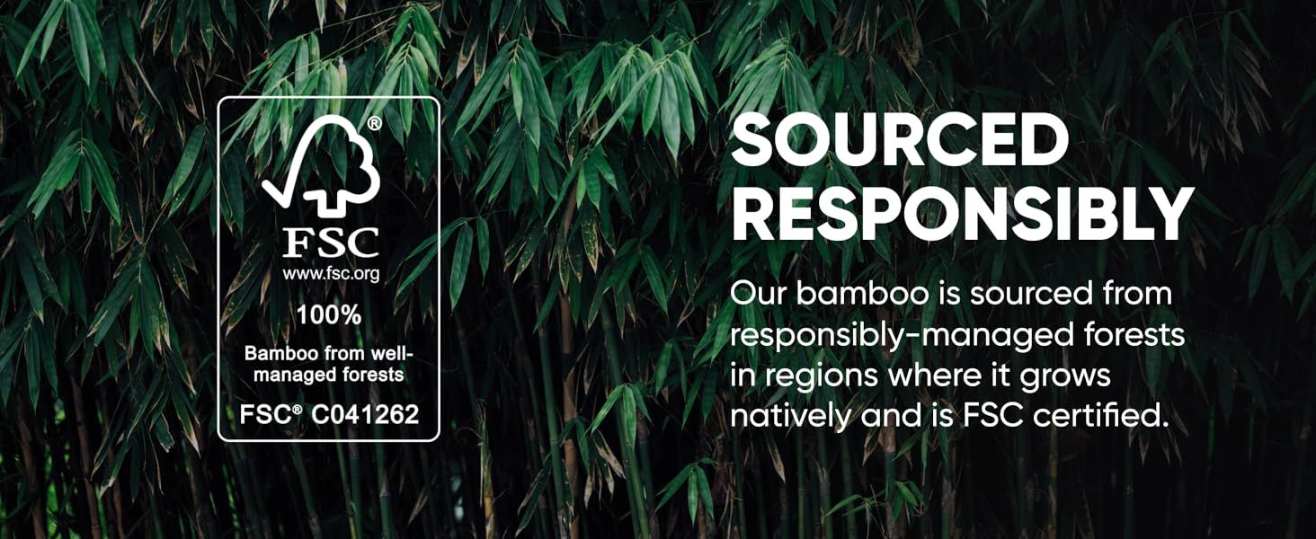 Communicates the brand's commitment to responsible sourcing and sustainability through FSC certification. Reassures customers about the environmental responsibility of the product's bamboo sourcing.