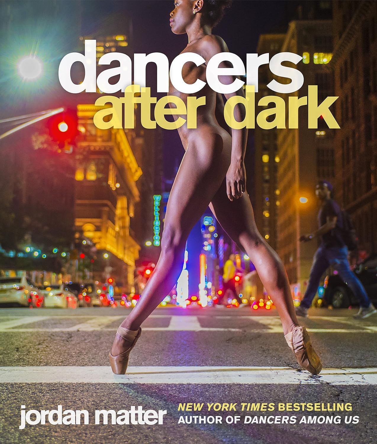 This appears to be a book cover for 'Dancers After Dark' by Jordan Matter, not an Amazon product listing hero image. It requires human review as it does not fit the standard product image…