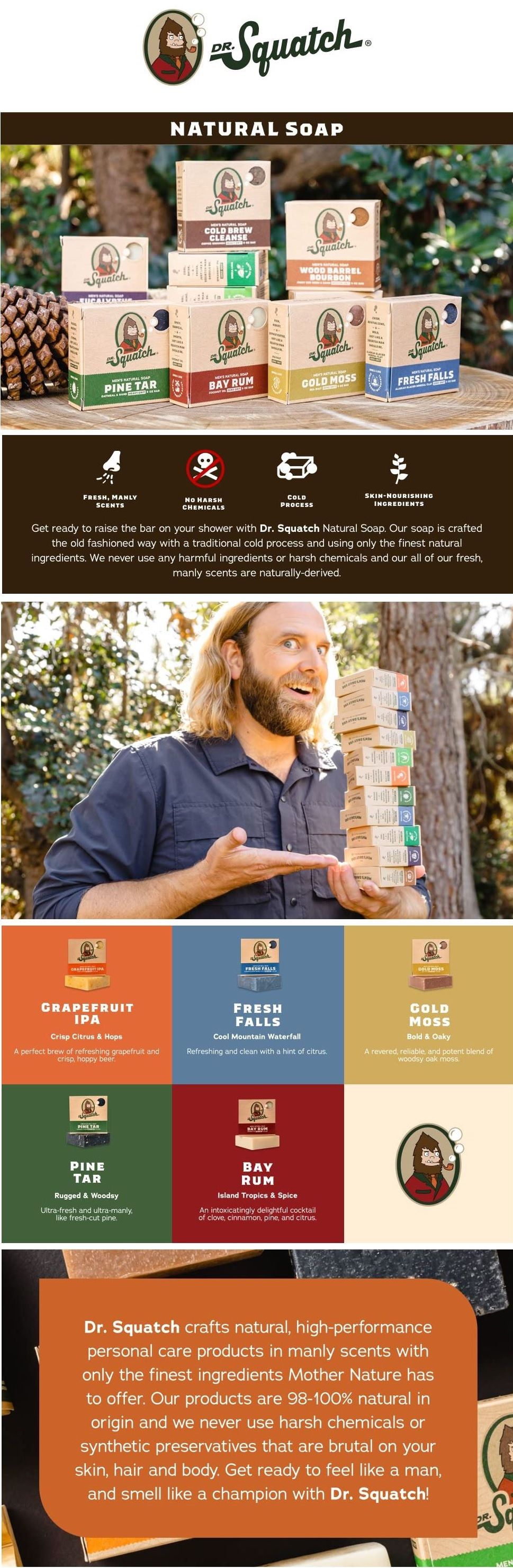 Dr. Squatch 1: A+