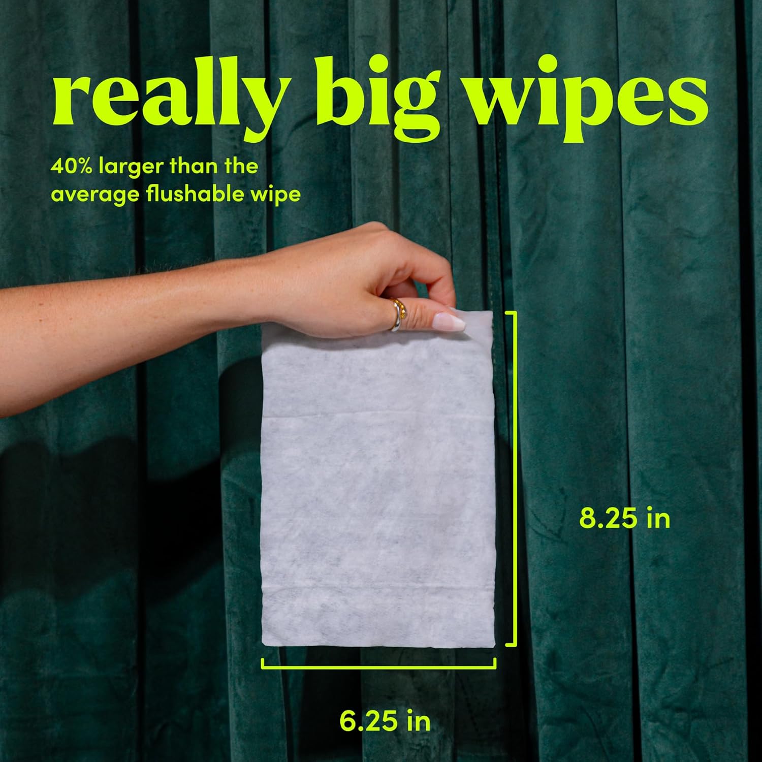 Emphasizes the larger size of the wipes compared to average flushable wipes, highlighting the product's unique selling point. Provides exact measurements of the wipe to give customers a clear…