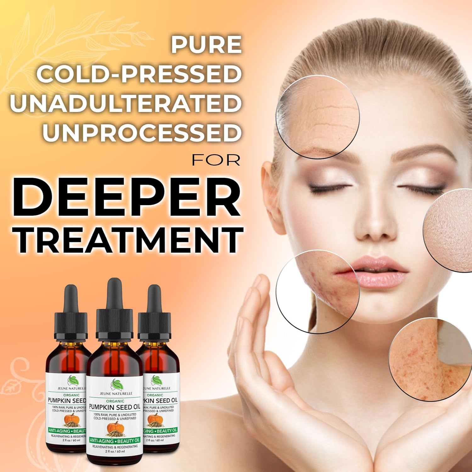 Highlights the key benefit of the pumpkin seed oil providing deeper treatment for skin due to its pure, cold-pressed, and unprocessed nature.