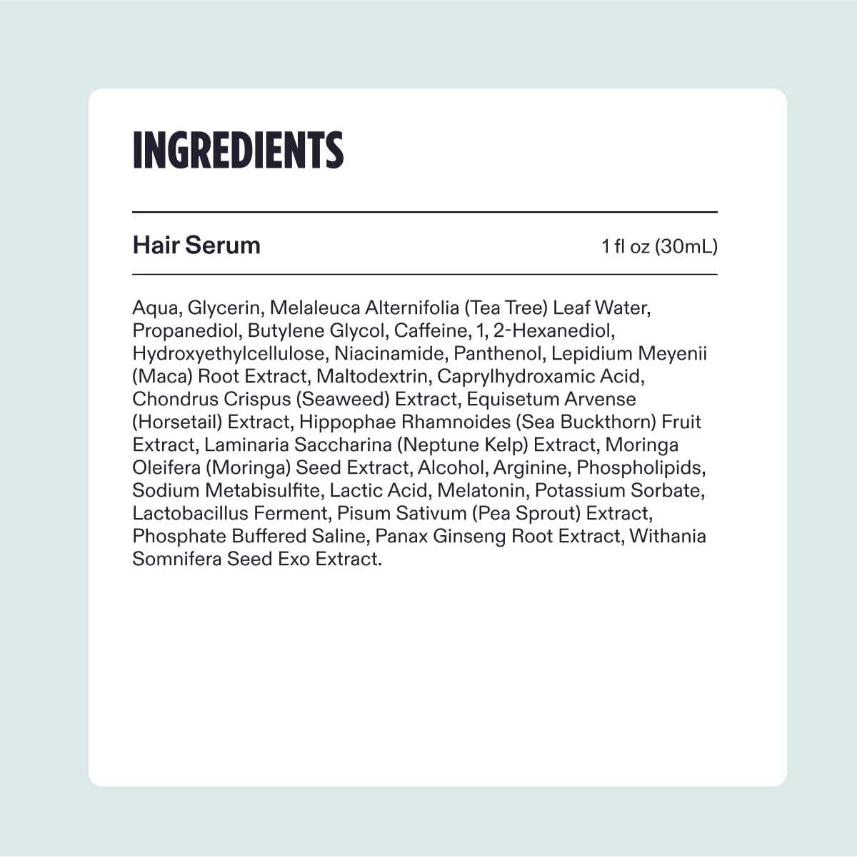 Provides transparency by listing all the ingredients contained in the hair serum product.