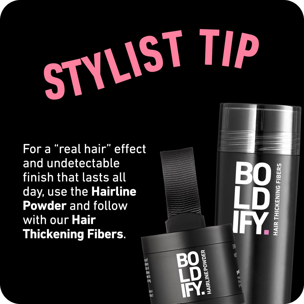 Highlights the product's ability to thicken hair and provide a natural, undetectable finish that lasts all day.