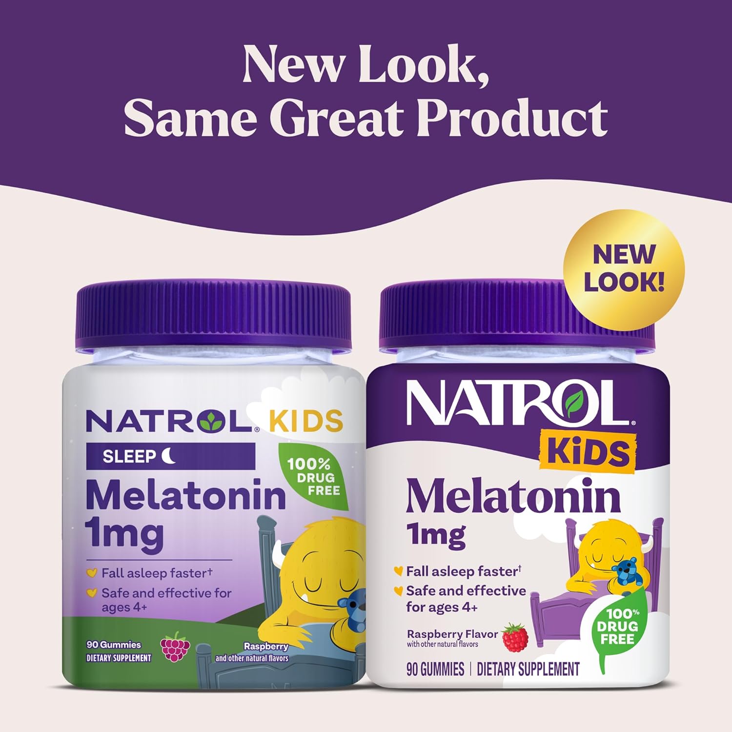 Highlights the new packaging design for the Natrol Kids Melatonin product while reassuring customers that it's the same great product.