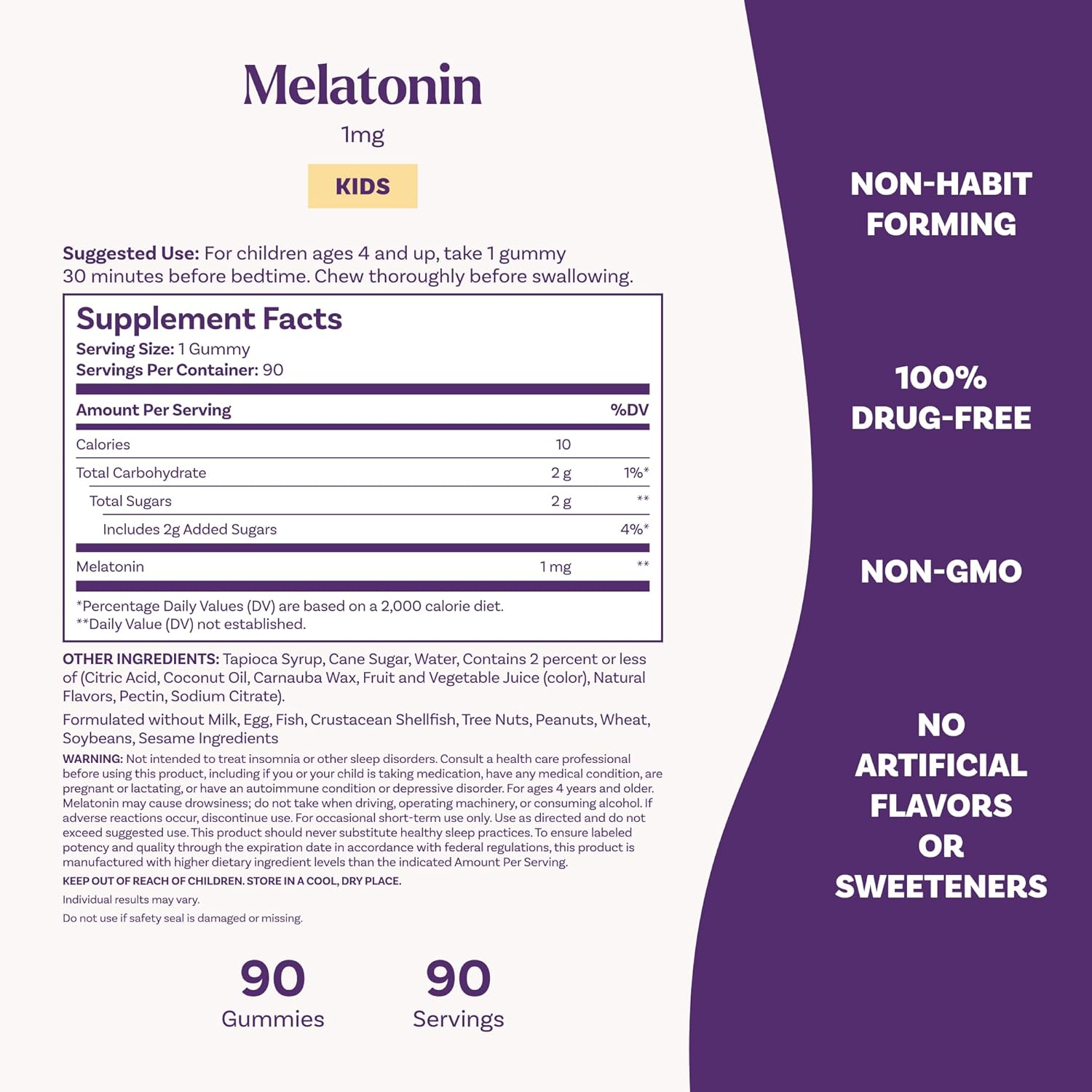 Highlights the key benefits of the melatonin gummies being non-habit forming, drug-free, non-GMO, and free of artificial flavors/sweeteners to reassure parents about its safety for children.
