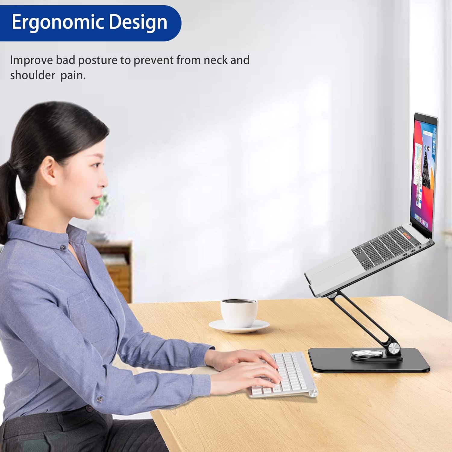 Highlights the product's ergonomic design to prevent neck and shoulder pain from poor posture when using a laptop.