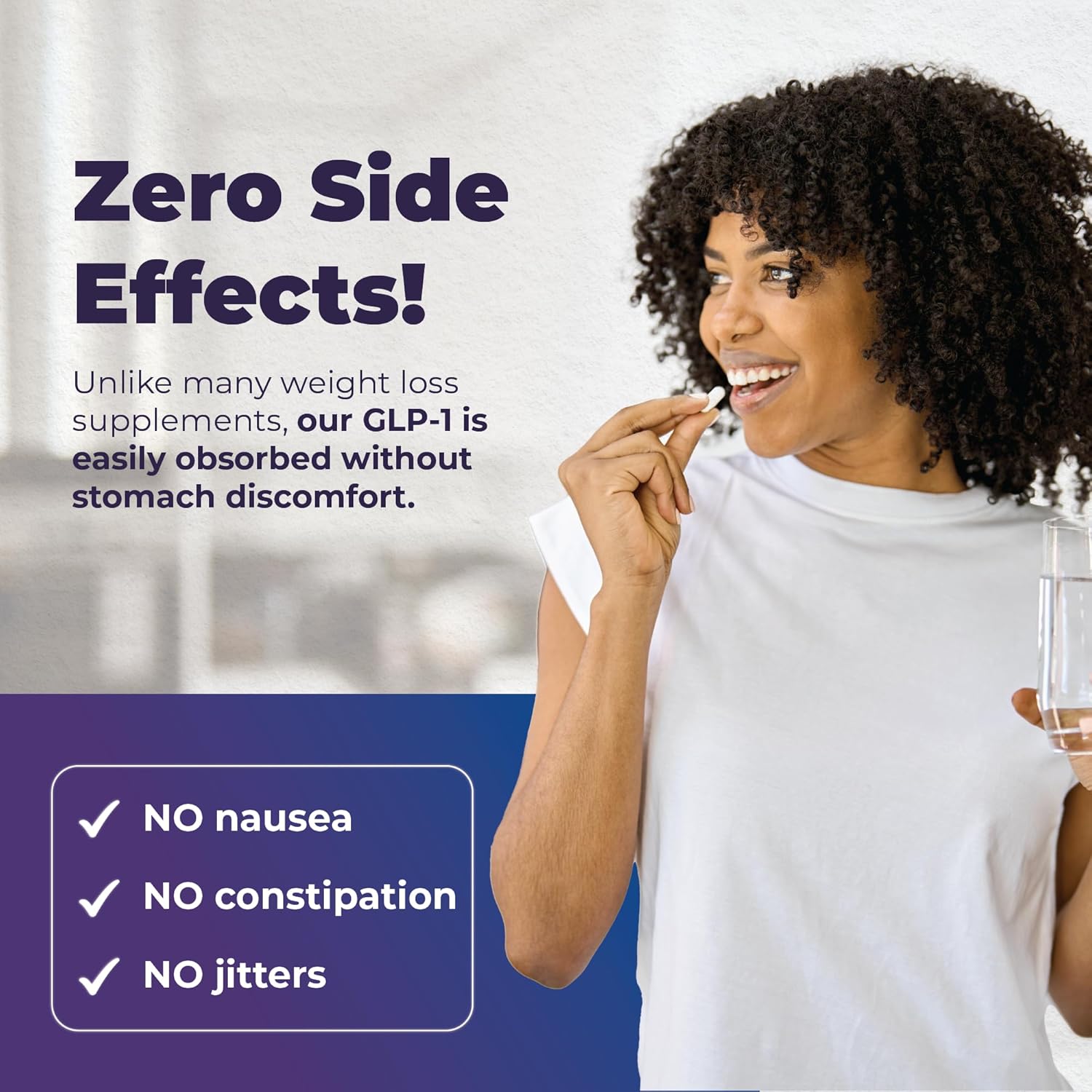Highlights the product's key benefit of having zero side effects, reassuring potential customers about its safety and ease of use.