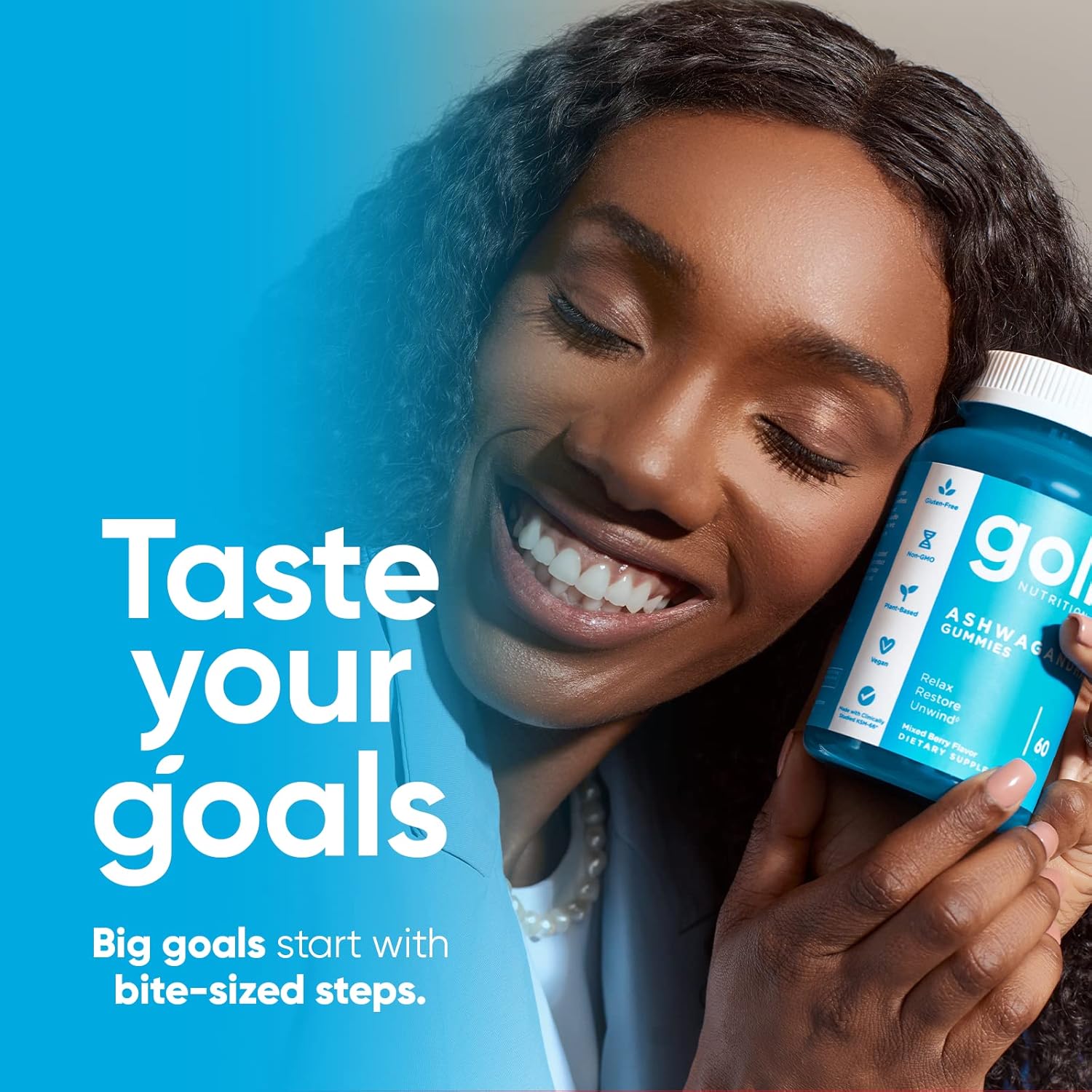 Emphasizes how the product helps customers achieve their goals through small, manageable steps. Reinforces the brand's positioning as a supportive partner in achieving personal goals.