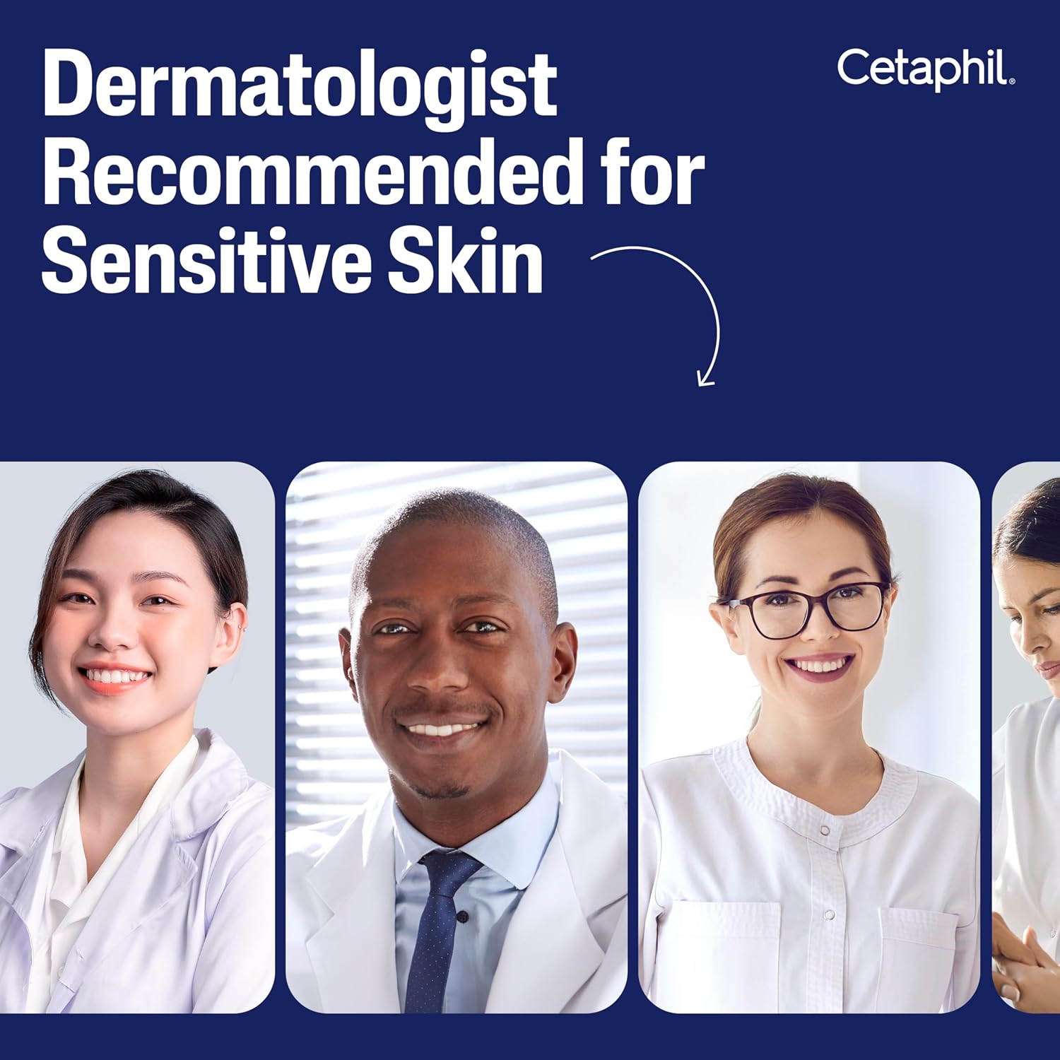 Builds credibility and trust by showing that dermatologists recommend Cetaphil for sensitive skin.