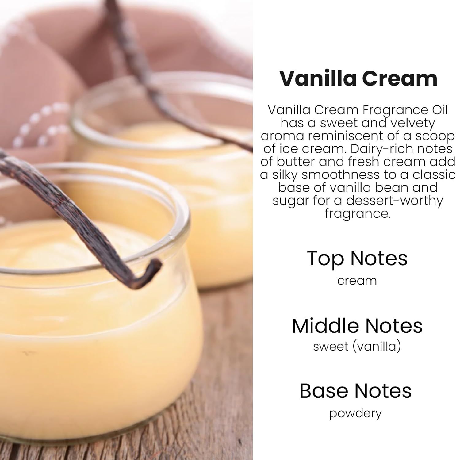 Communicates the specific scent profile of the vanilla cream fragrance oil to entice customers interested in sweet, dessert-like aromas.