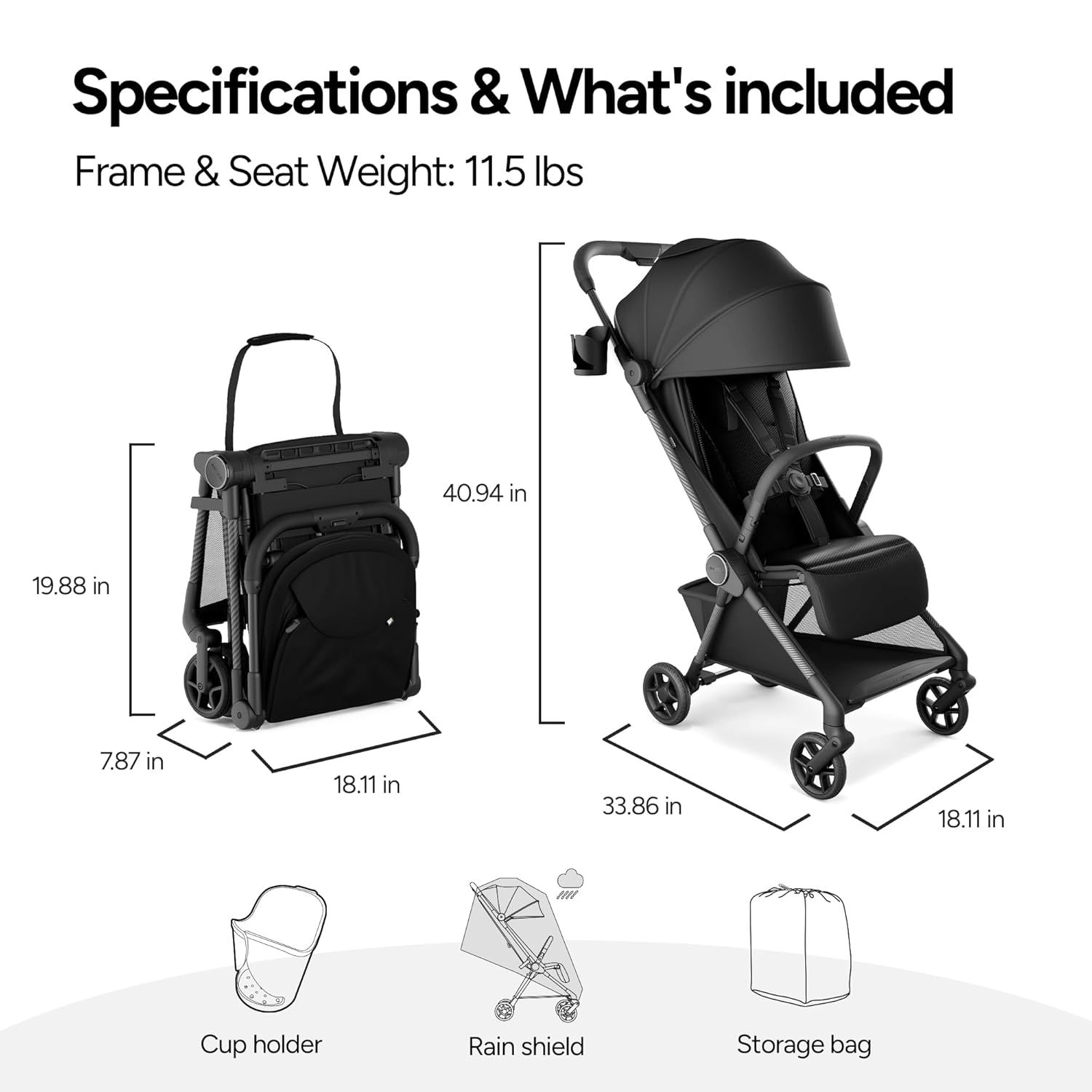 Shows the complete stroller package, including dimensions and additional items like cup holder, rain shield, and storage bag. Provides exact measurements of the stroller in both folded and unfolded…
