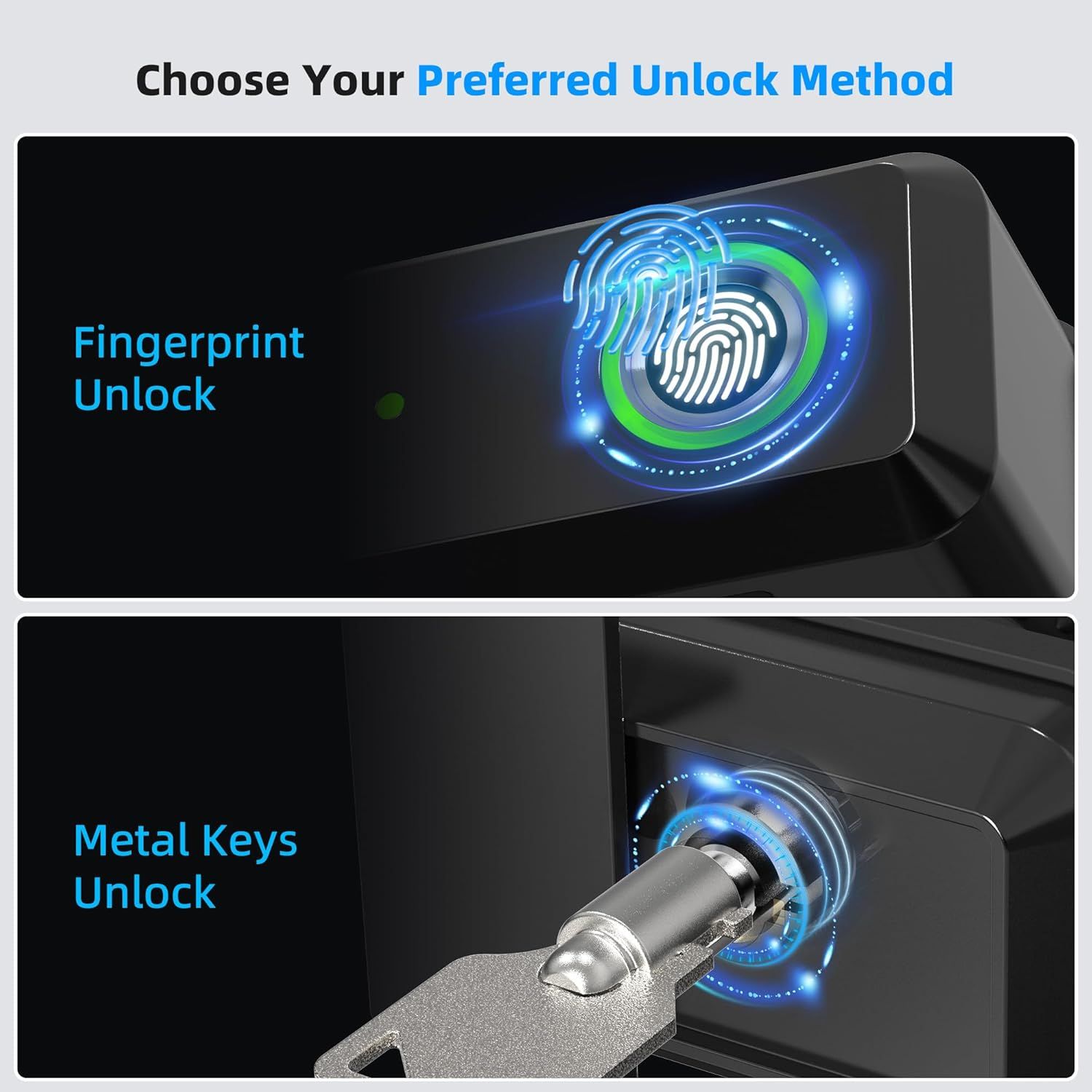 Communicates that the product offers flexible security options by allowing users to choose between fingerprint unlock and metal key unlock methods.