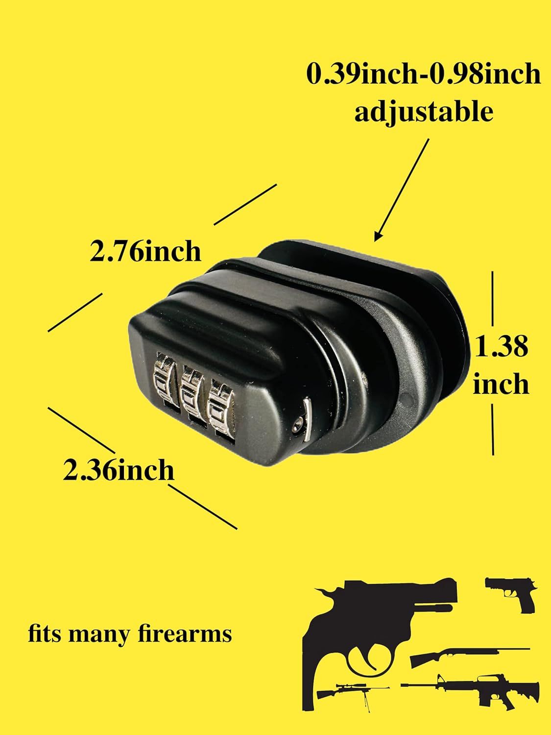 Communicates the exact dimensions of the trigger lock to help shoppers verify it will fit their firearm. Reassures shoppers that this lock is compatible with many different types of firearms for…