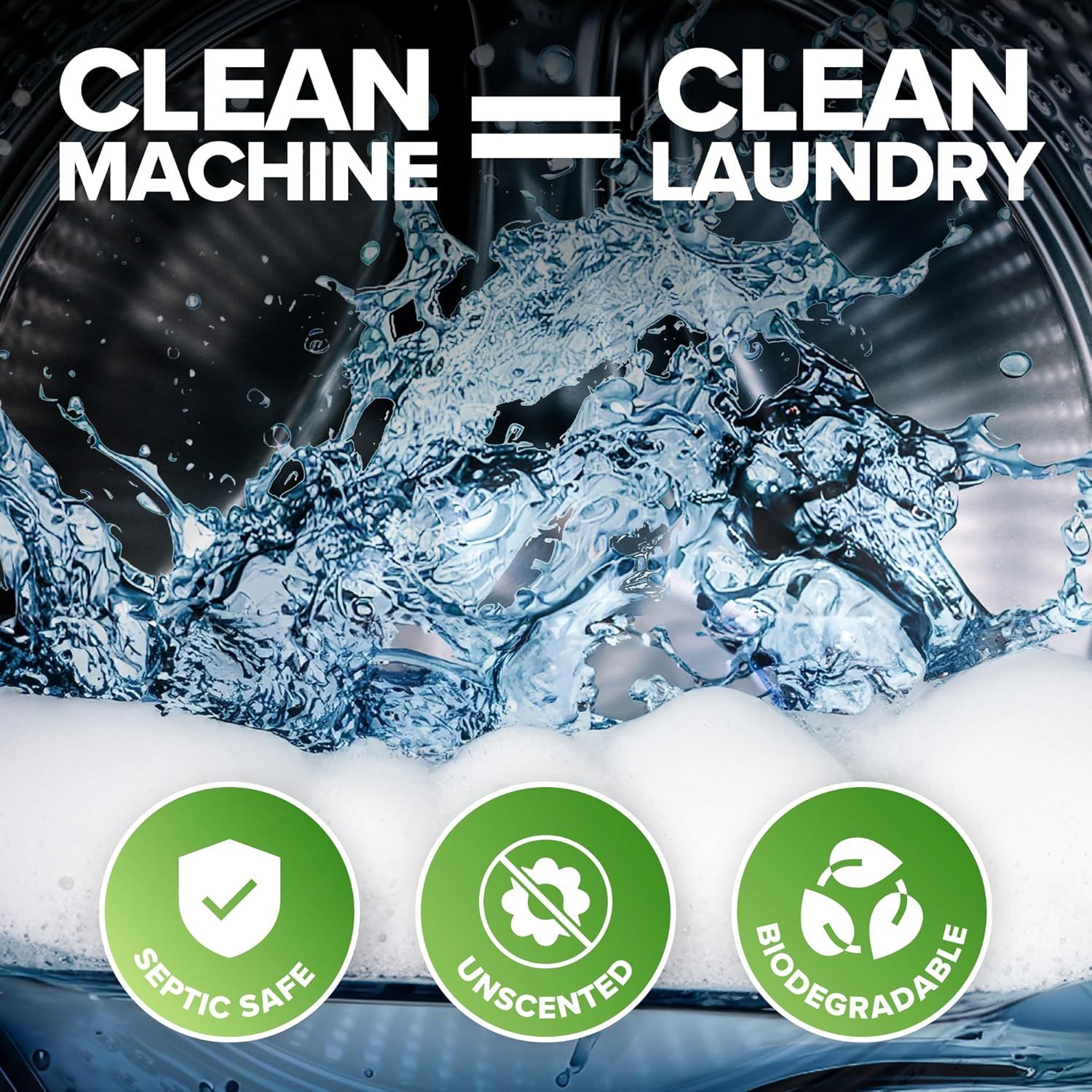 Communicates that the product cleans both the washing machine and laundry while being septic safe, unscented, and biodegradable to reassure eco-conscious shoppers.