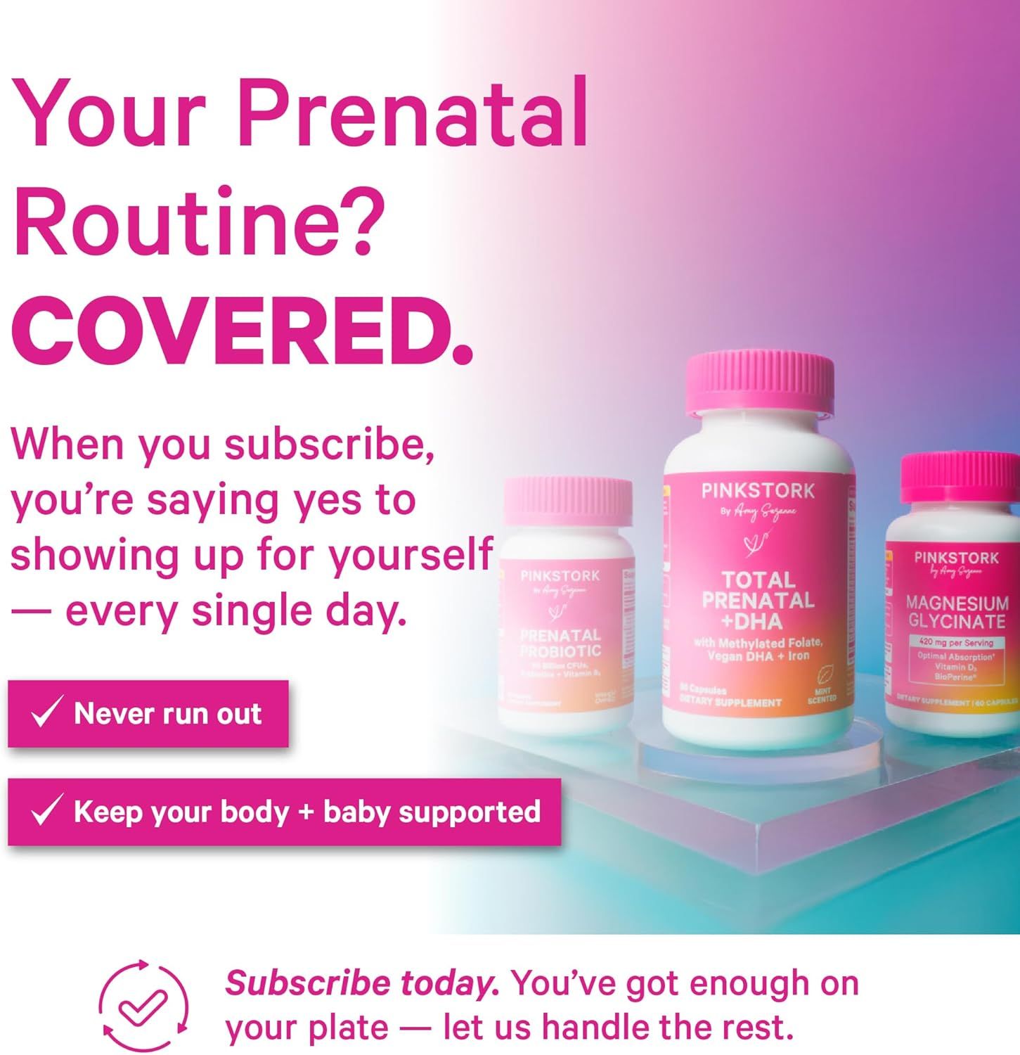 Communicates the benefits of subscribing to prenatal vitamins, emphasizing convenience, consistent supply, and comprehensive health support for mother and baby.