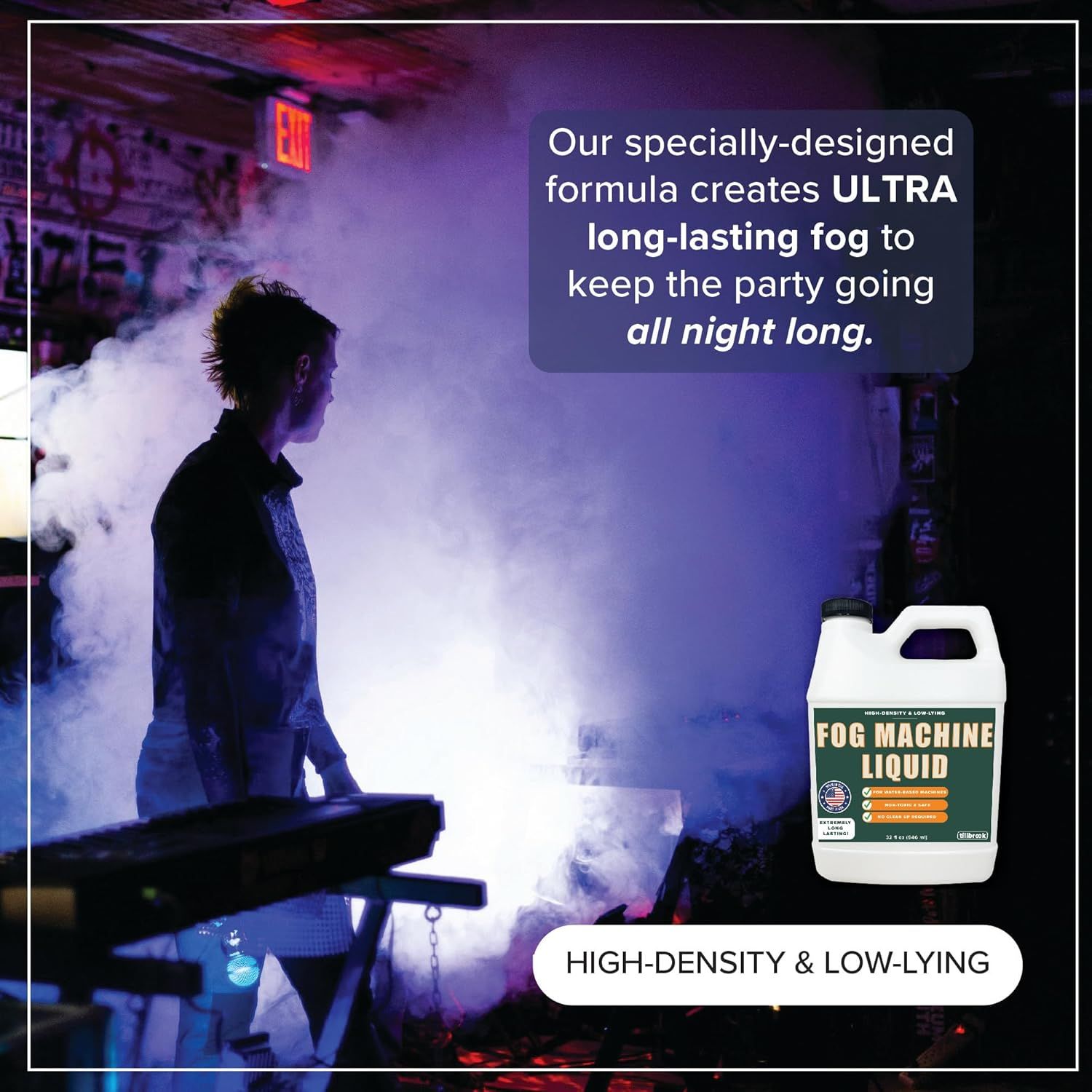 Communicates that the fog machine liquid produces exceptionally long-lasting fog effects ideal for parties and events that last all night.