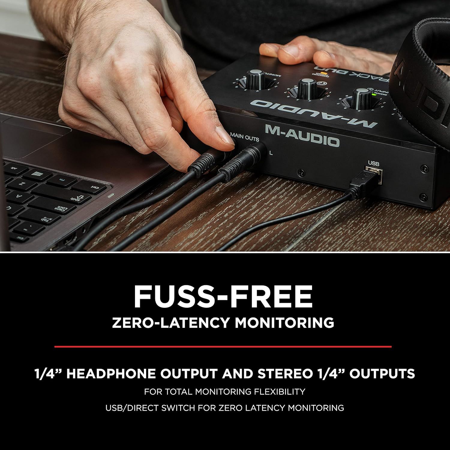 Communicates that the M-Audio interface provides fuss-free, zero-latency monitoring with flexible output options, reassuring musicians and producers they can monitor audio without delay.