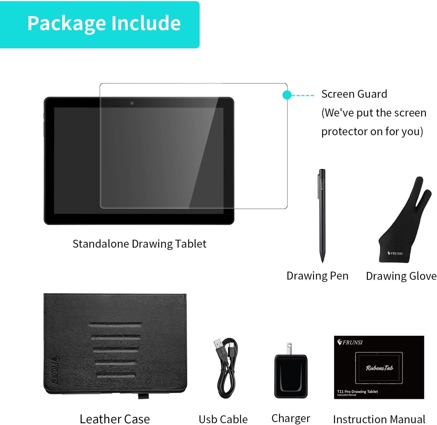 Shows the customer everything included in the package: the drawing tablet with pre-installed screen protector, drawing pen, drawing glove, leather case, USB cable, charger, and instruction manual to…