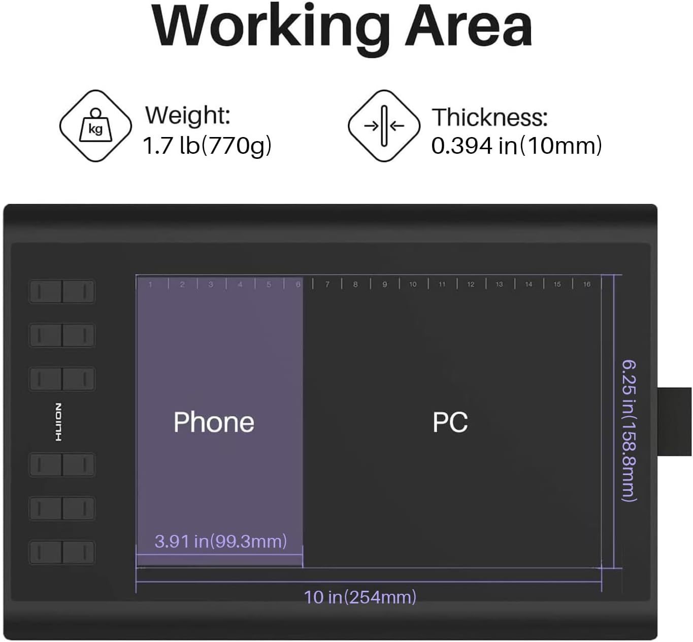Communicates the physical dimensions and weight of the drawing tablet's working area to help shoppers understand the size and portability of the product.
