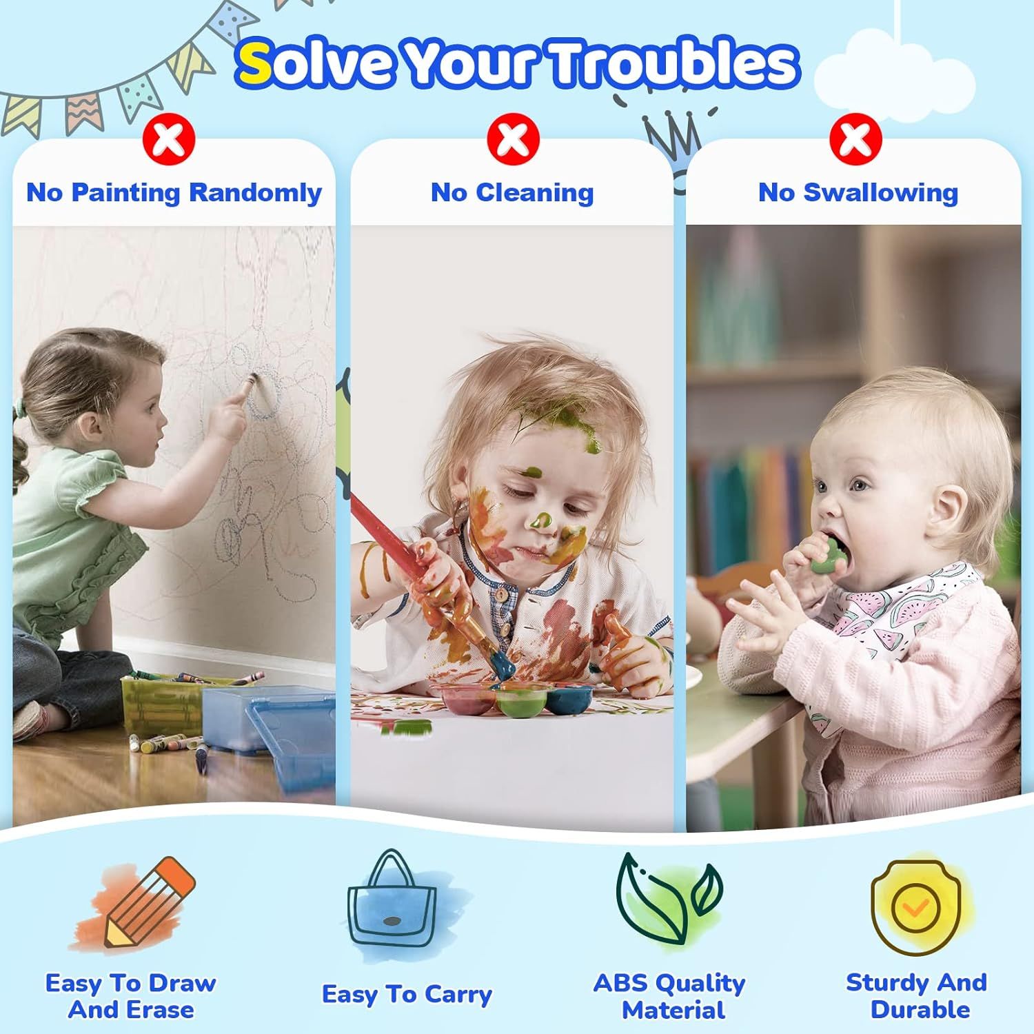 Communicates multiple benefits of the product by showing problems it solves (no painting randomly, no cleaning, no swallowing) and highlighting four key features (easy to draw/erase, portable,…