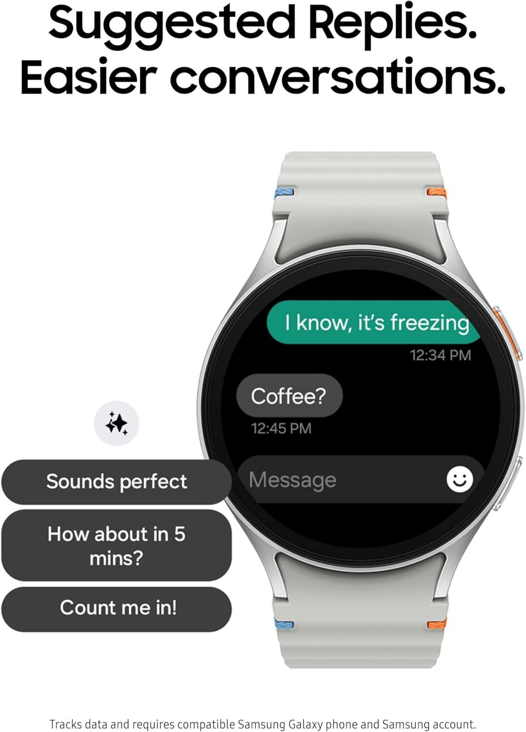 Demonstrates the smartwatch's ability to provide suggested reply options for easier and faster text messaging conversations.