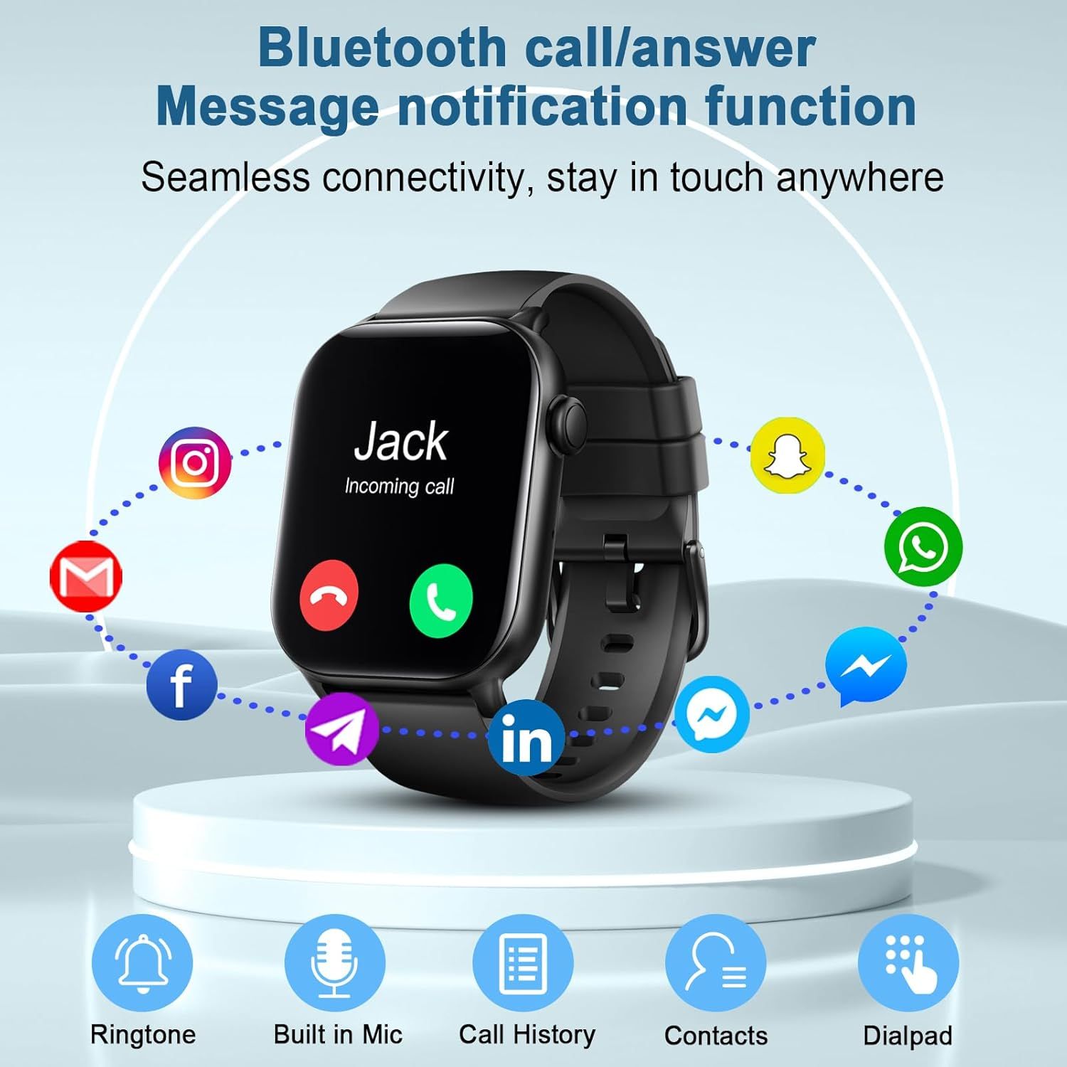 Highlights the smartwatch's Bluetooth calling and message notification capabilities, reassuring shoppers they can stay connected to multiple apps and contacts without needing their phone.