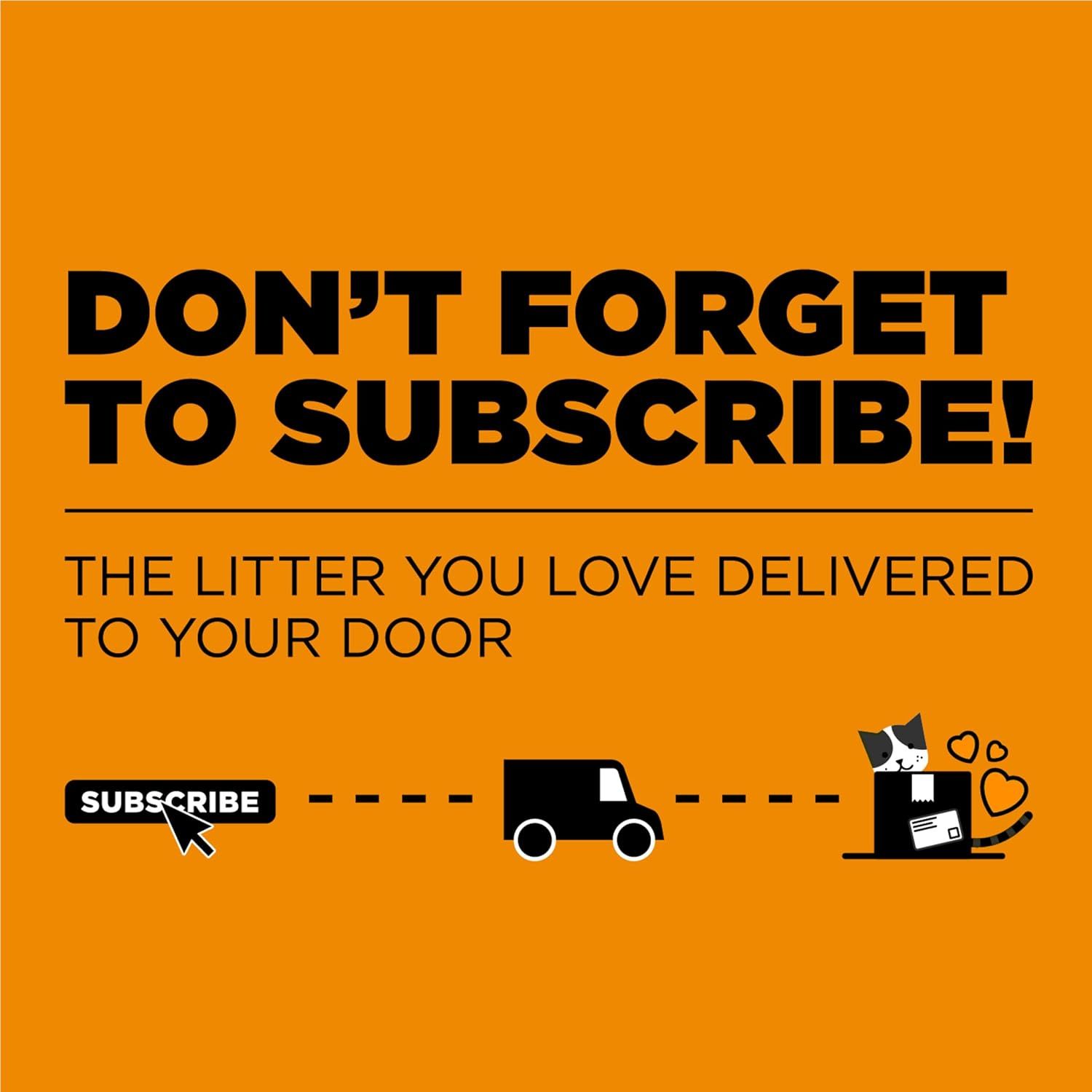 Promotes the convenience of a subscription service that delivers cat litter directly to the customer's door, encouraging shoppers to subscribe for automatic recurring orders.