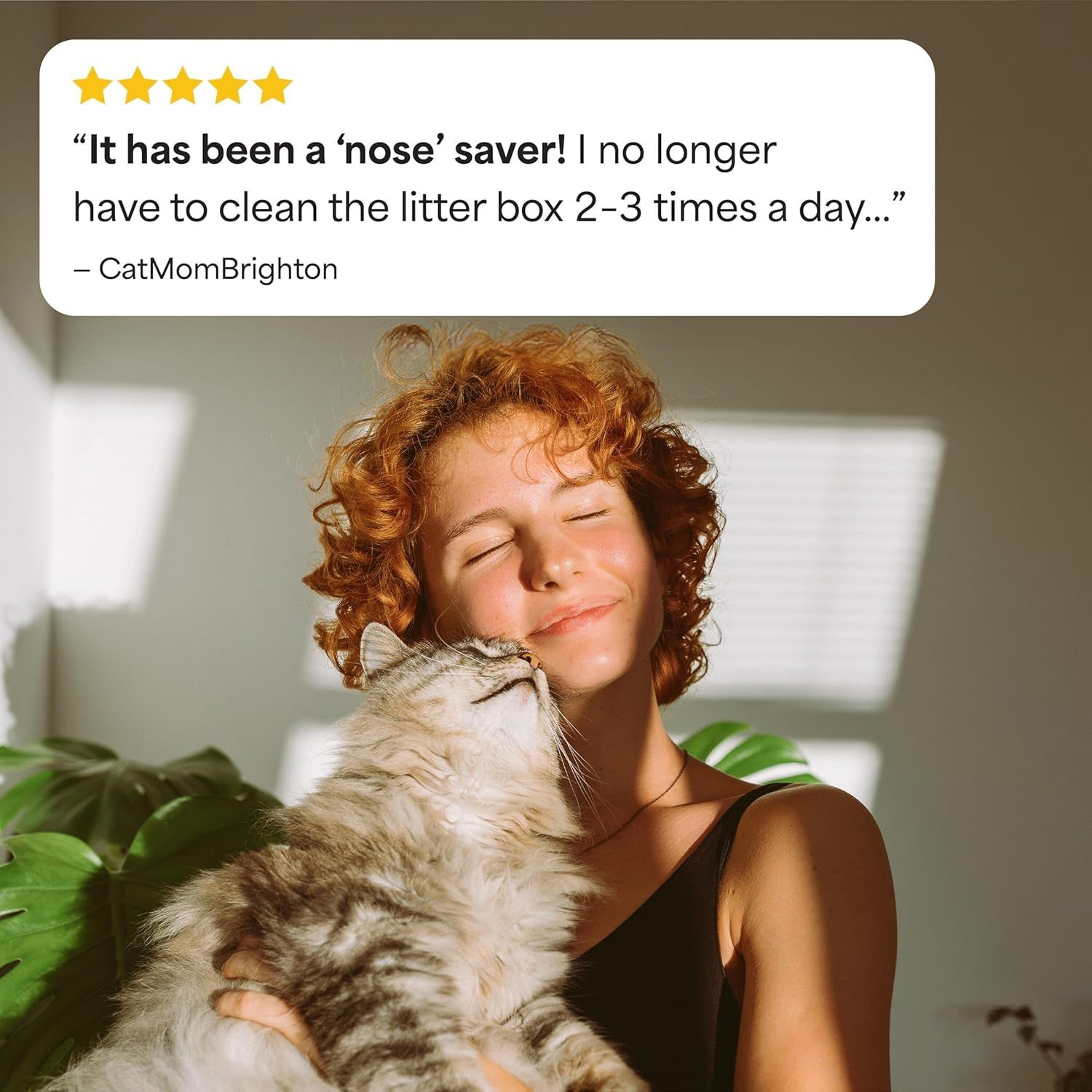 Uses a customer quote with 5-star rating to build social proof and communicate that the product effectively controls litter box odors, reducing the need for frequent cleaning.