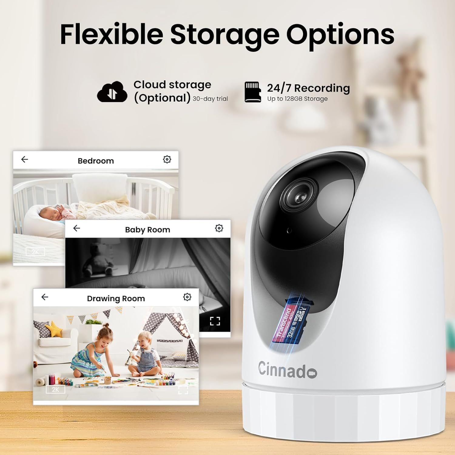 Communicates the camera's flexible storage capabilities and multi-room monitoring functionality to reassure shoppers they can monitor multiple spaces with reliable recording options.