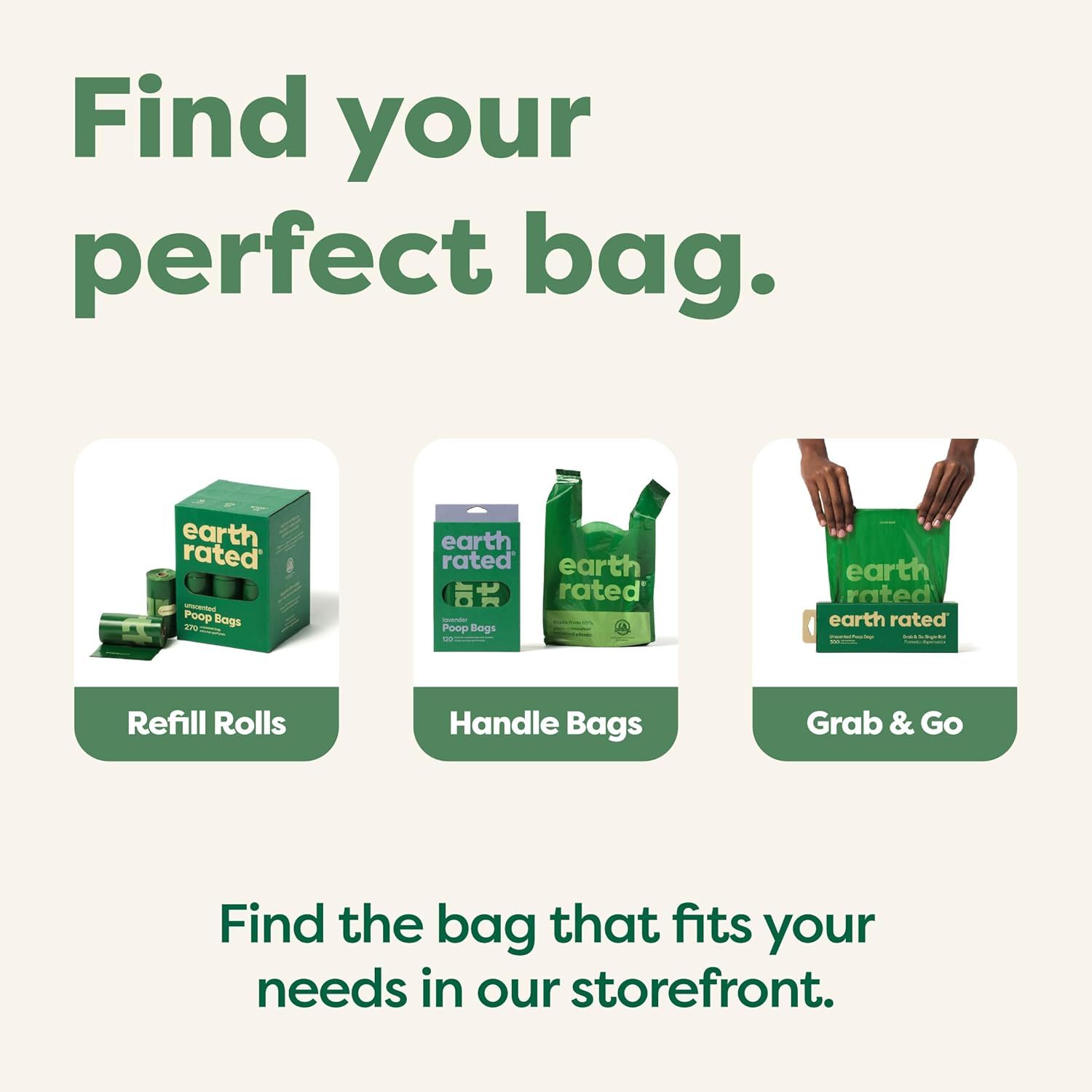 Helps shoppers choose the right product format from the brand's lineup by showcasing three different bag types (Refill Rolls, Handle Bags, and Grab & Go) to match their specific needs.