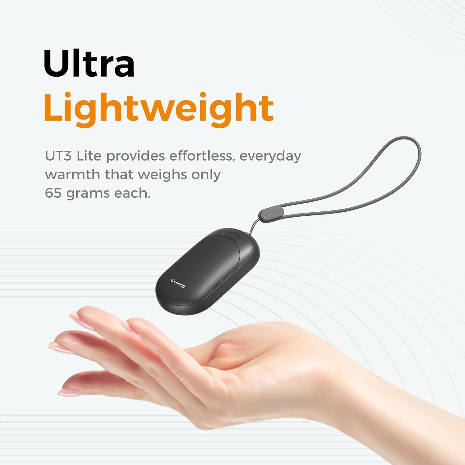 Communicates the product's extremely light weight (65 grams) as a key performance metric, emphasizing portability and everyday convenience for shoppers seeking a lightweight hand warmer. Highlights…