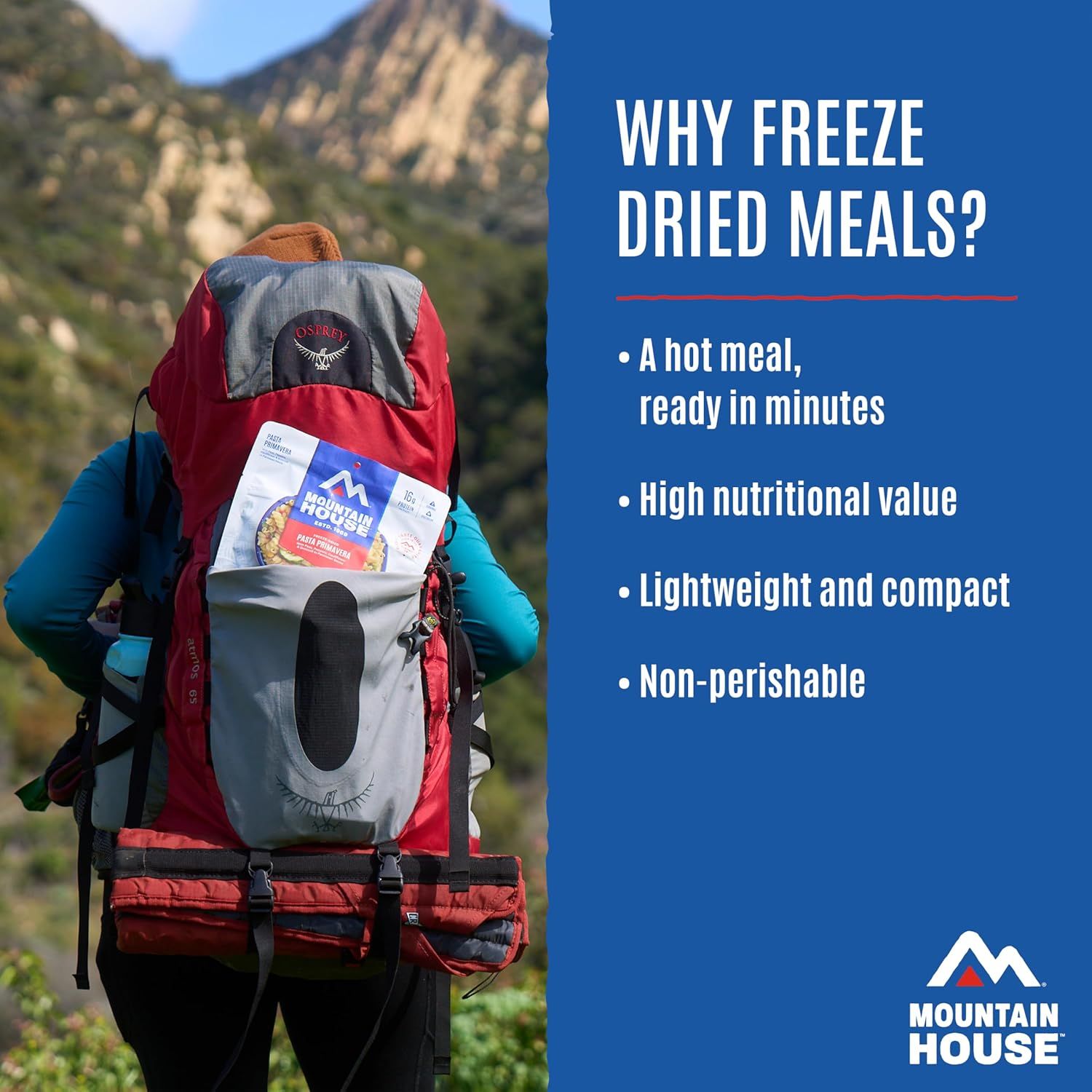 Communicates multiple distinct benefits of freeze-dried meals for outdoor enthusiasts: fast preparation, nutritional value, portability, and non-perishable storage.
