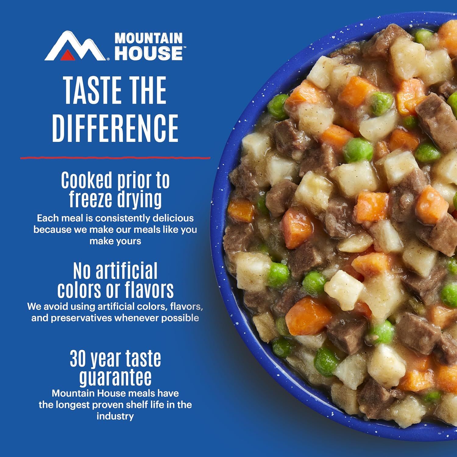 Communicates multiple distinct brand benefits including cooking method, ingredient quality, and shelf life guarantee to position Mountain House as a premium, trustworthy freeze-dried meal brand.