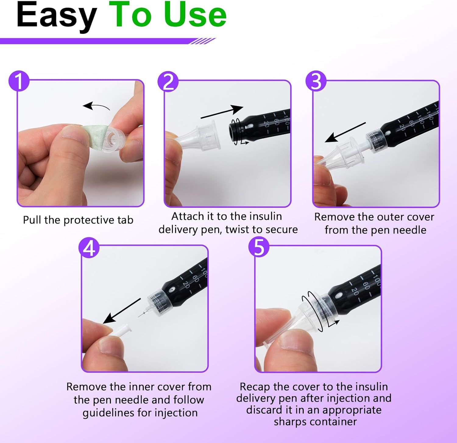 Provides clear sequential instructions on how to properly attach and use insulin pen needles, reassuring customers about ease of use and proper technique.