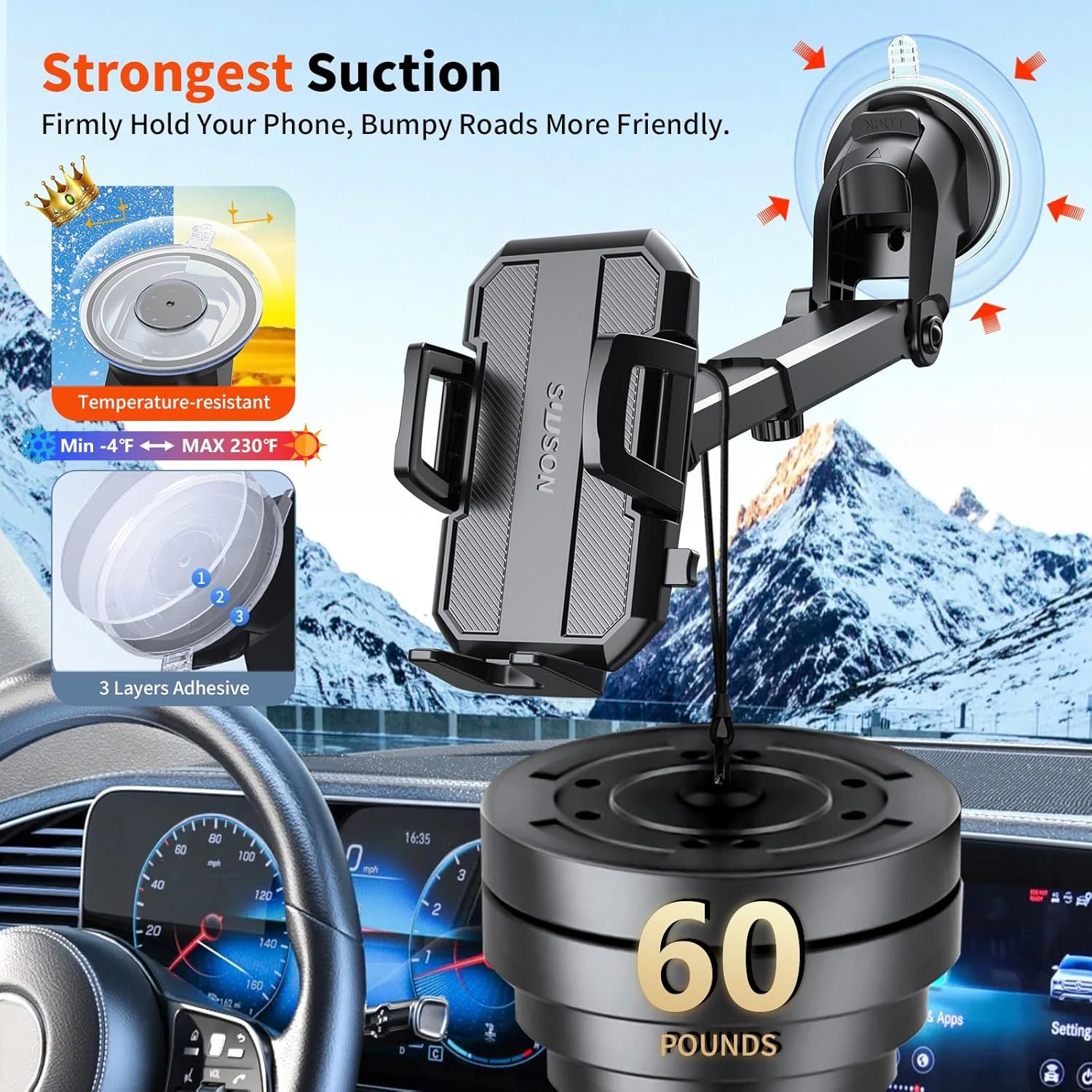 Communicates multiple key benefits of the phone mount including superior suction power, extreme temperature resistance, multi-layer adhesive technology, and high weight capacity to reassure shoppers…