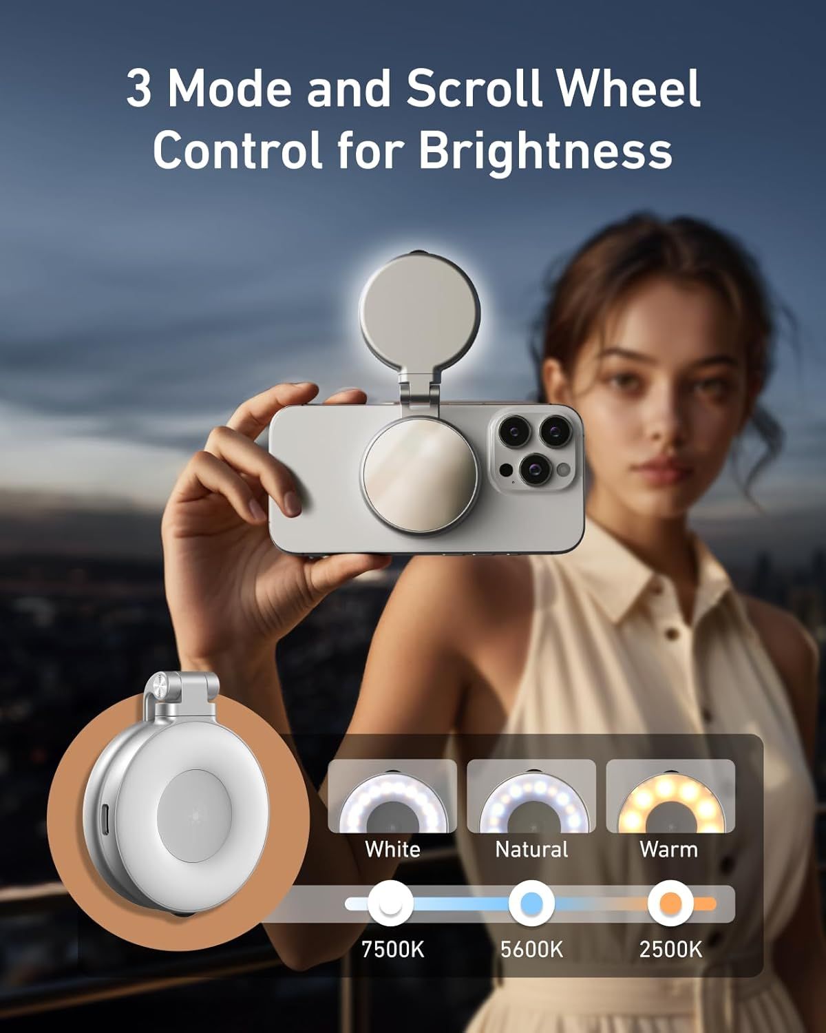 Highlights the product's adjustable brightness feature with three color temperature modes (White, Natural, Warm) and scroll wheel control, reassuring shoppers of customizable lighting for…