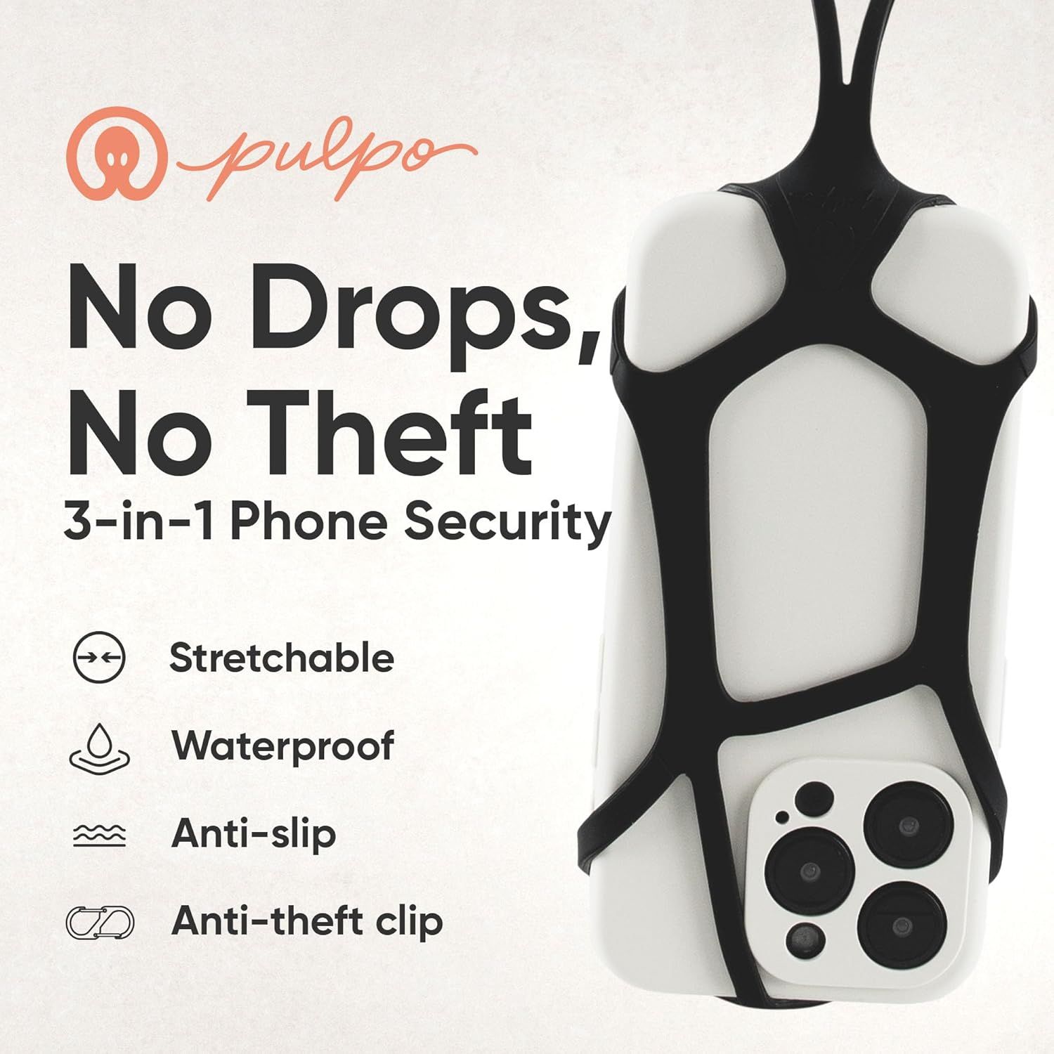 Communicates multiple key benefits of the phone security product, showing it prevents drops and theft while being stretchable, waterproof, anti-slip, and equipped with an anti-theft clip.