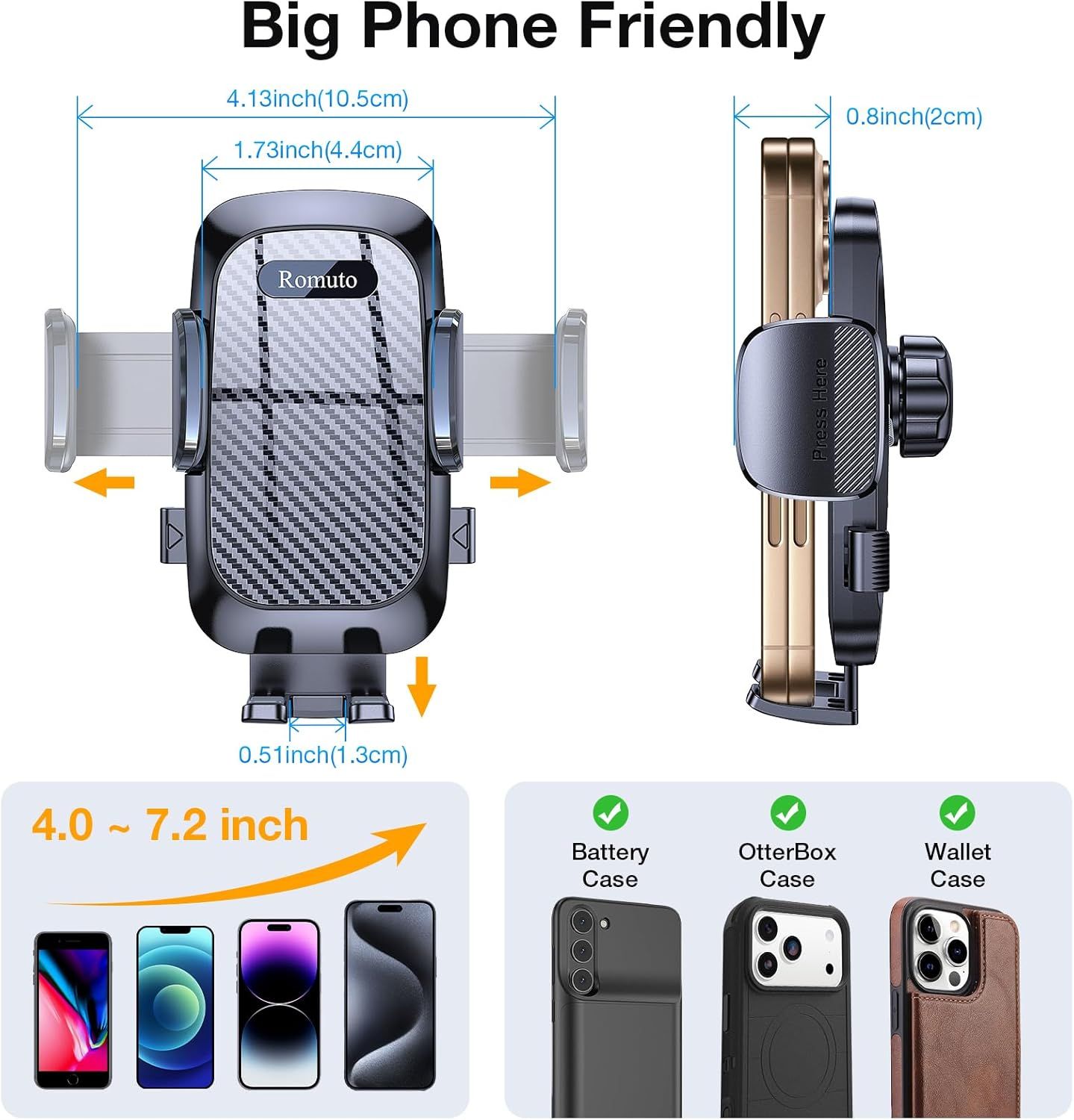 Communicates the exact physical dimensions of the phone holder and demonstrates that it accommodates large phones (4.0-7.2 inches), reassuring shoppers about fit and compatibility with their…