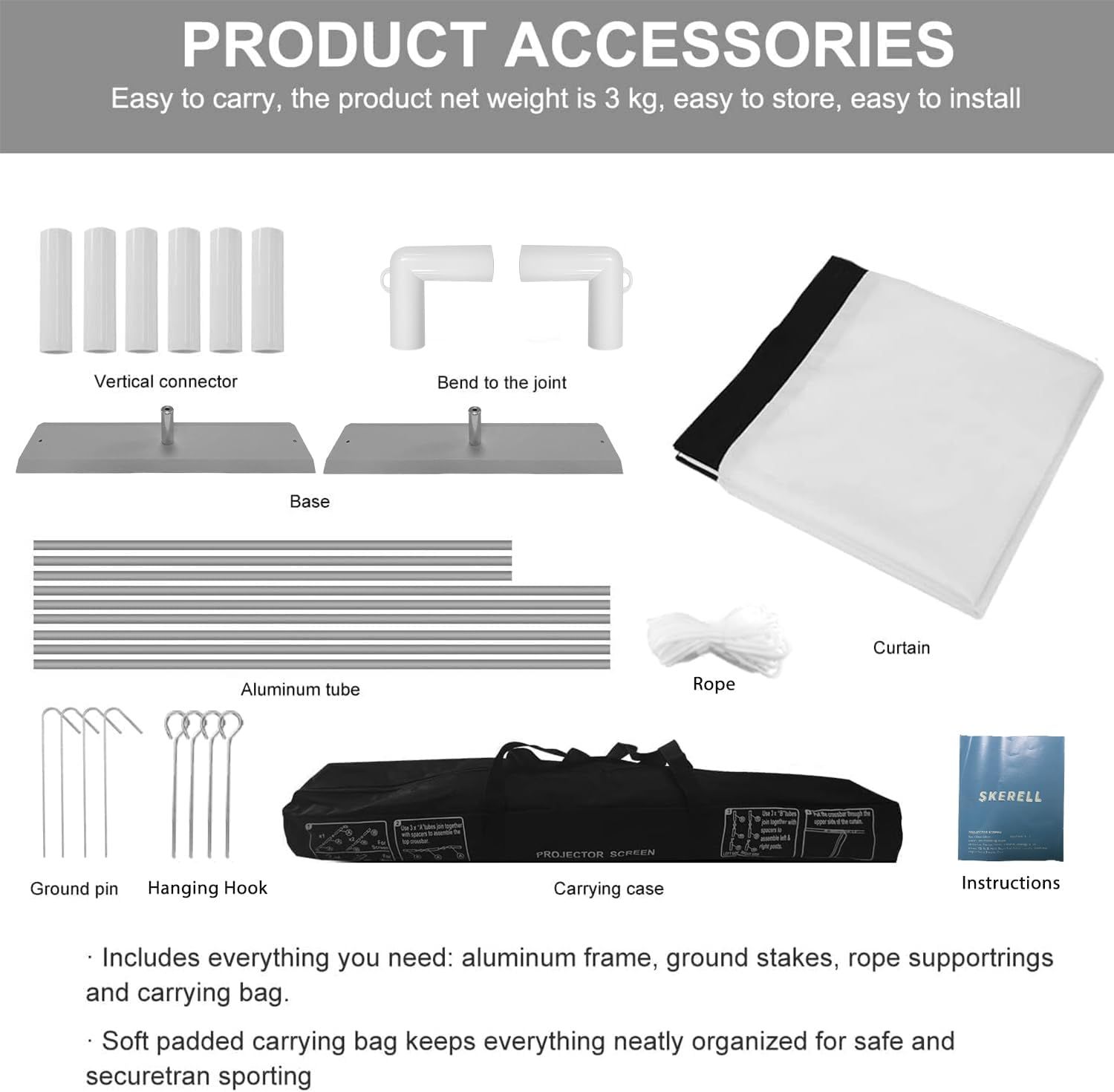 Shows all components included with the product to reassure shoppers they receive everything needed for setup and use, including frame, curtain, carrying case, and installation hardware.