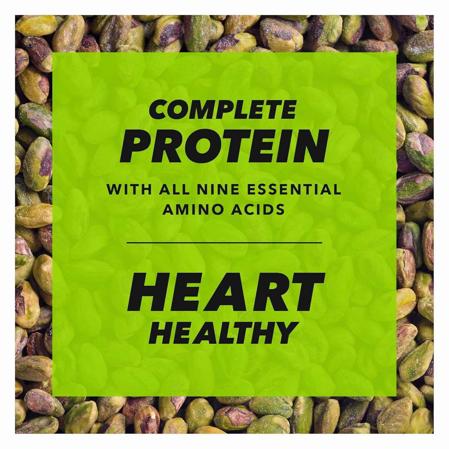 Communicates two distinct nutritional benefits of the product: that it contains complete protein with all nine essential amino acids, and that it supports heart health.