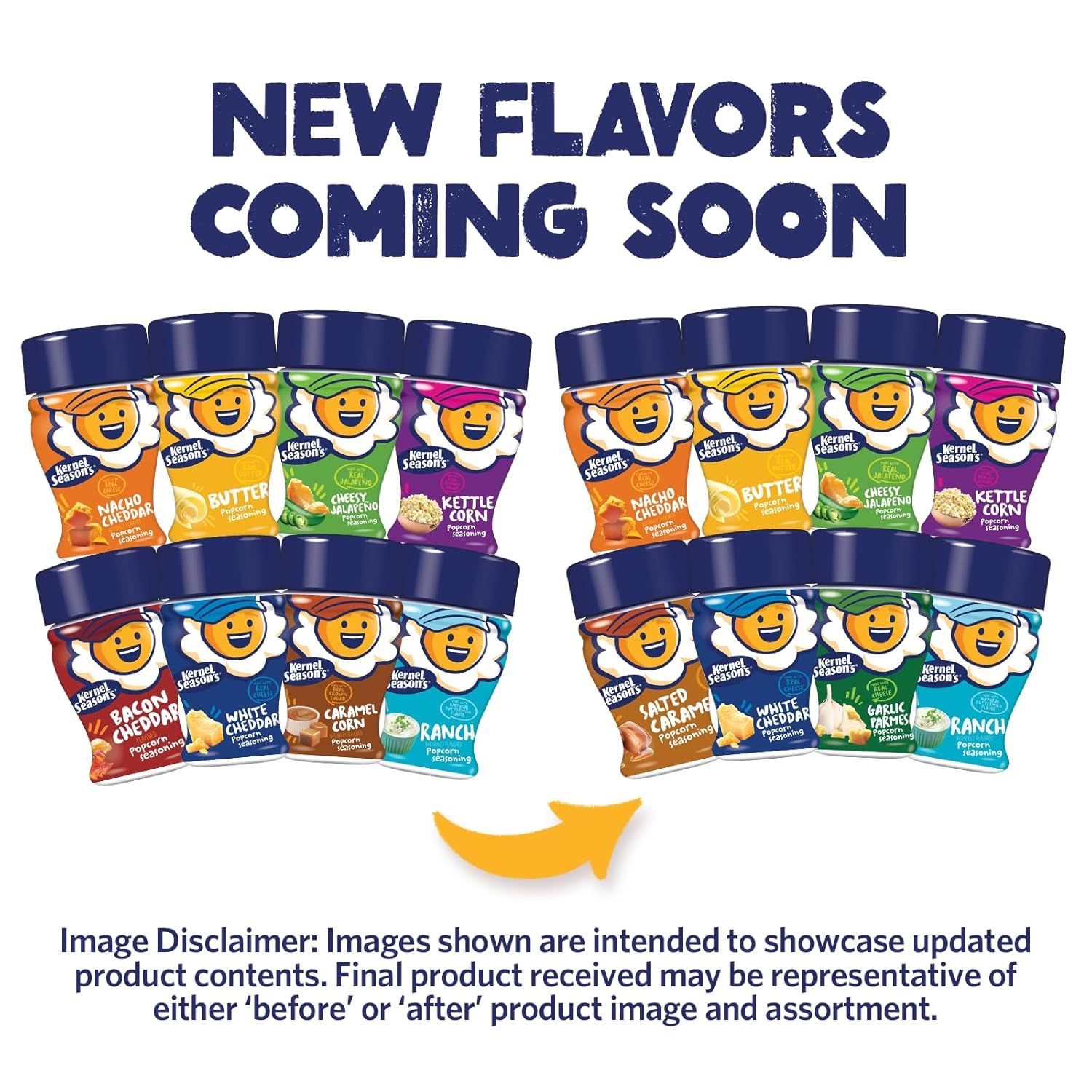 Showcases the brand's full product lineup of popcorn seasoning flavors to help shoppers understand the variety available and build brand awareness for upcoming new flavors.