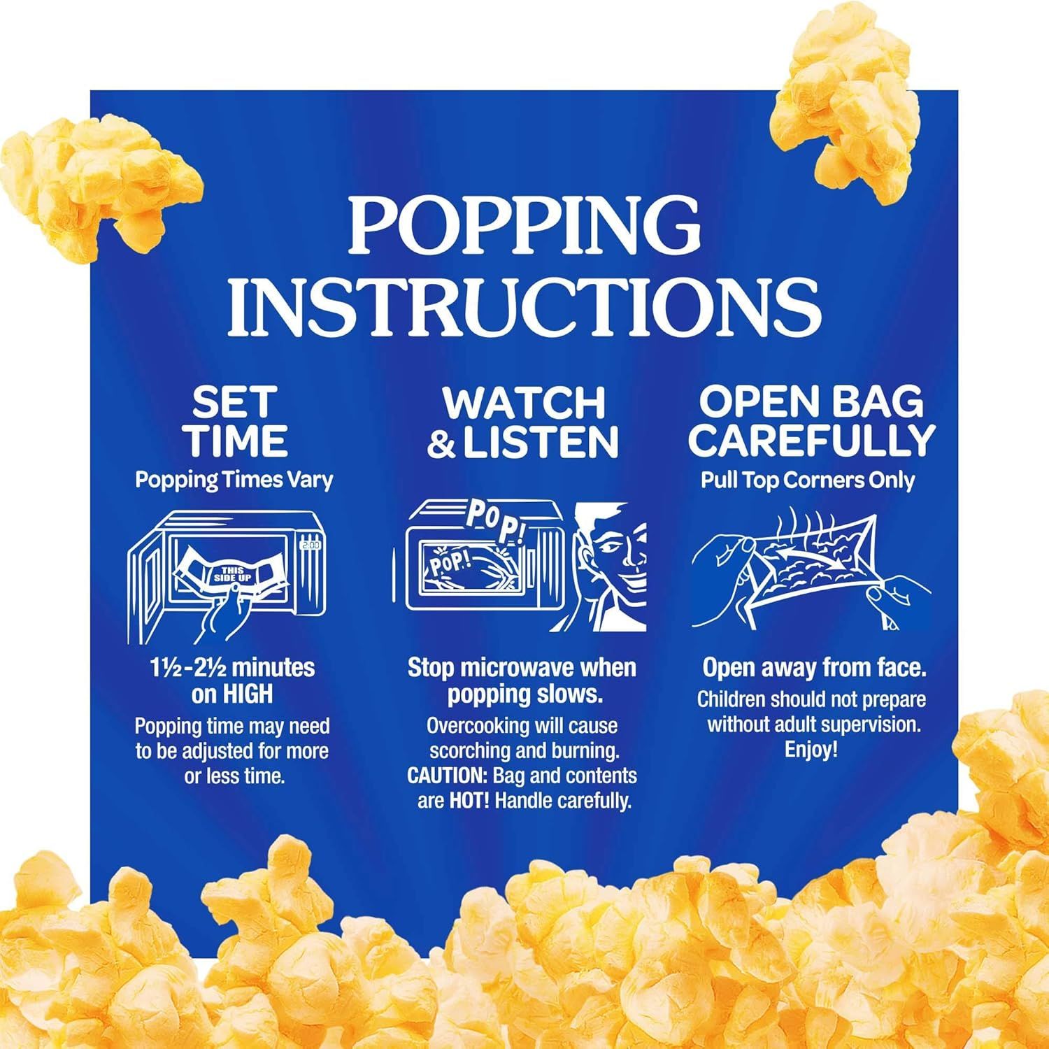 Provides step-by-step instructions on how to properly prepare microwave popcorn, including timing, monitoring, and safe opening techniques to ensure optimal results and safety.