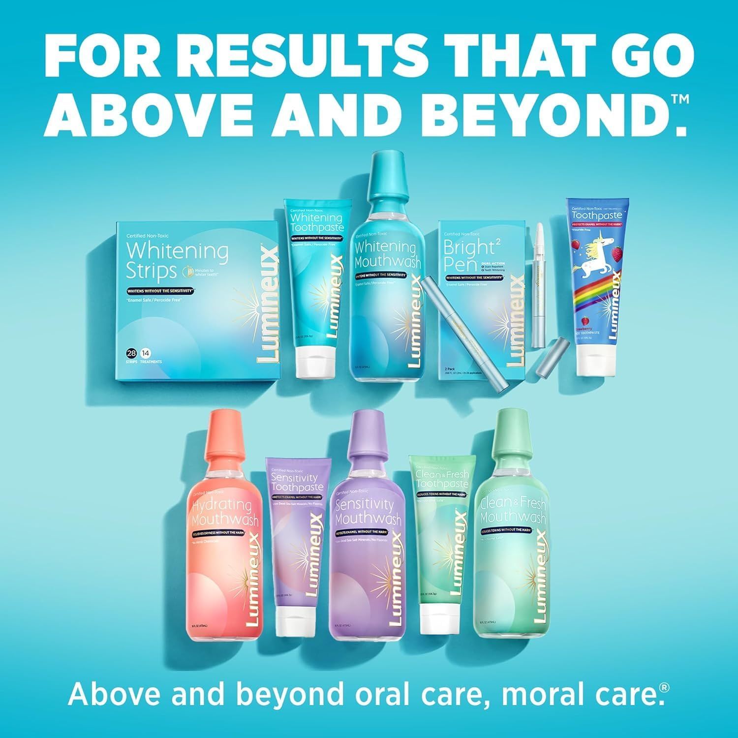 Showcases the full Lumineux oral care product portfolio to communicate brand breadth and reinforce the brand's tagline about results that go above and beyond.