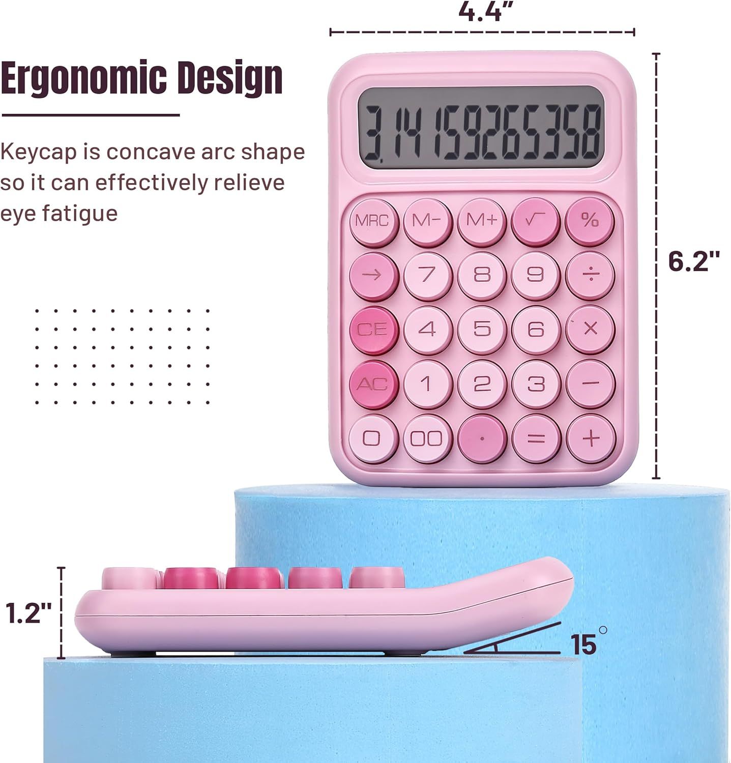 Highlights the calculator's ergonomic design with concave arc-shaped keycaps and 15-degree tilt to communicate comfort and reduced eye strain during use.
