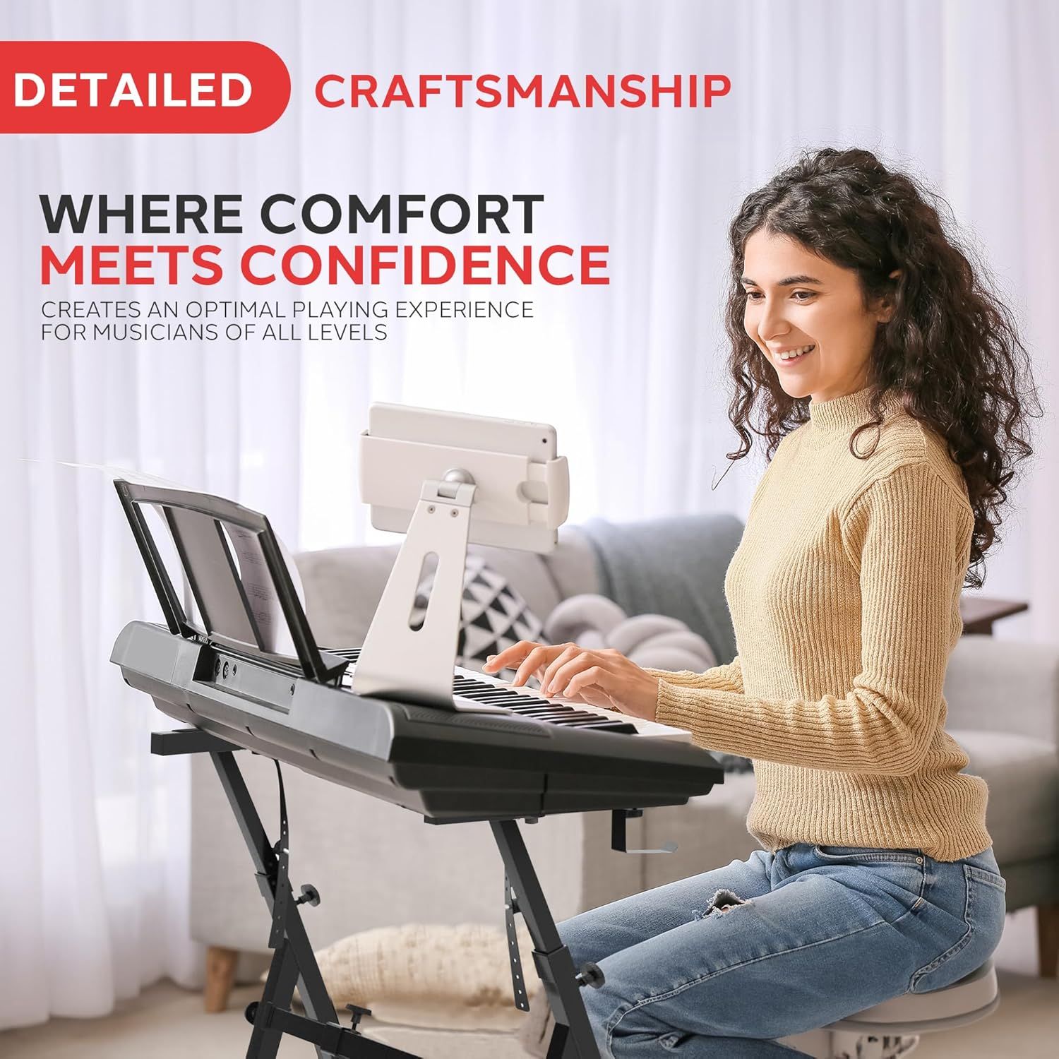 Communicates that the product (keyboard/piano) is expertly crafted to provide comfort and confidence for musicians of all skill levels, creating an optimal playing experience.