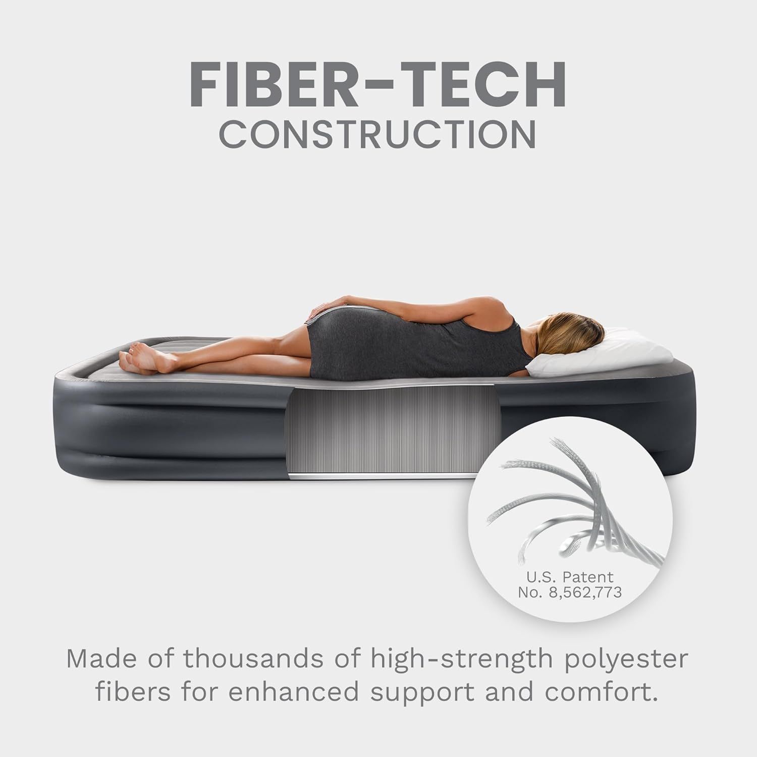 Highlights the internal fiber-tech construction of the air mattress to communicate superior support and durability through patented high-strength polyester fibers. Communicates the key benefit of…