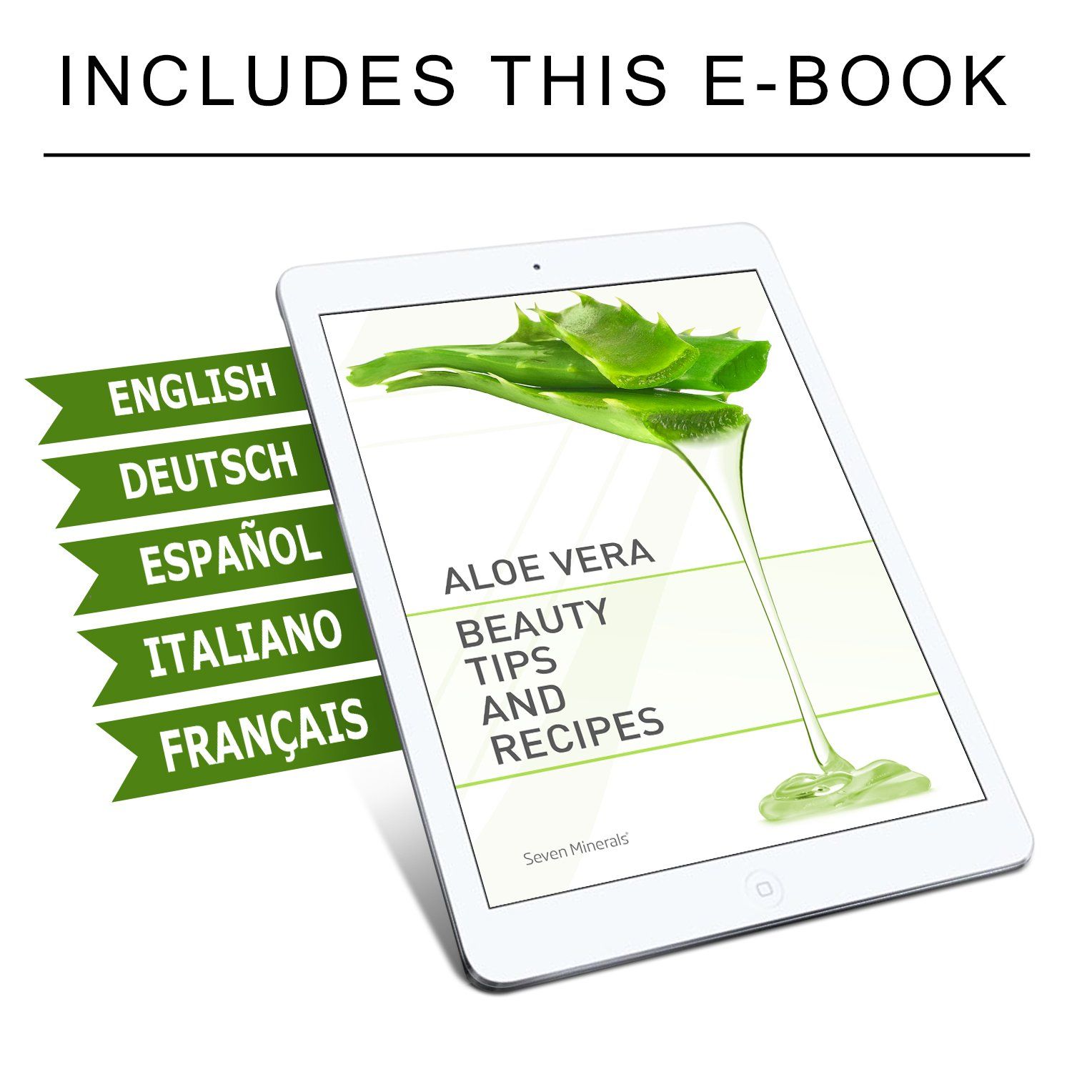 Communicates that the purchase includes a bonus digital e-book about aloe vera beauty tips and recipes, available in five languages, adding value to the product offering.