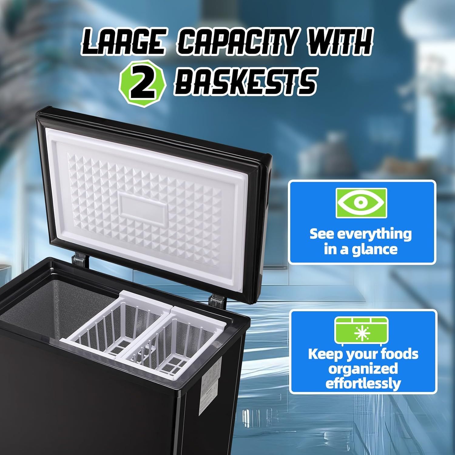 Communicates multiple benefits of the freezer including its large capacity with dual basket system for organization and easy visibility to see contents at a glance.