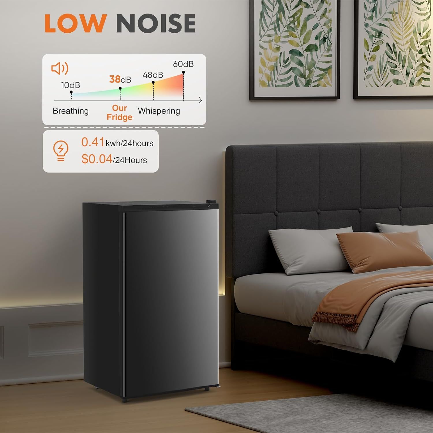 Communicates that the fridge operates at an exceptionally quiet 38dB (quieter than breathing and whispering) and costs only $0.04 per 24 hours to run, reassuring shoppers about peaceful bedroom use…